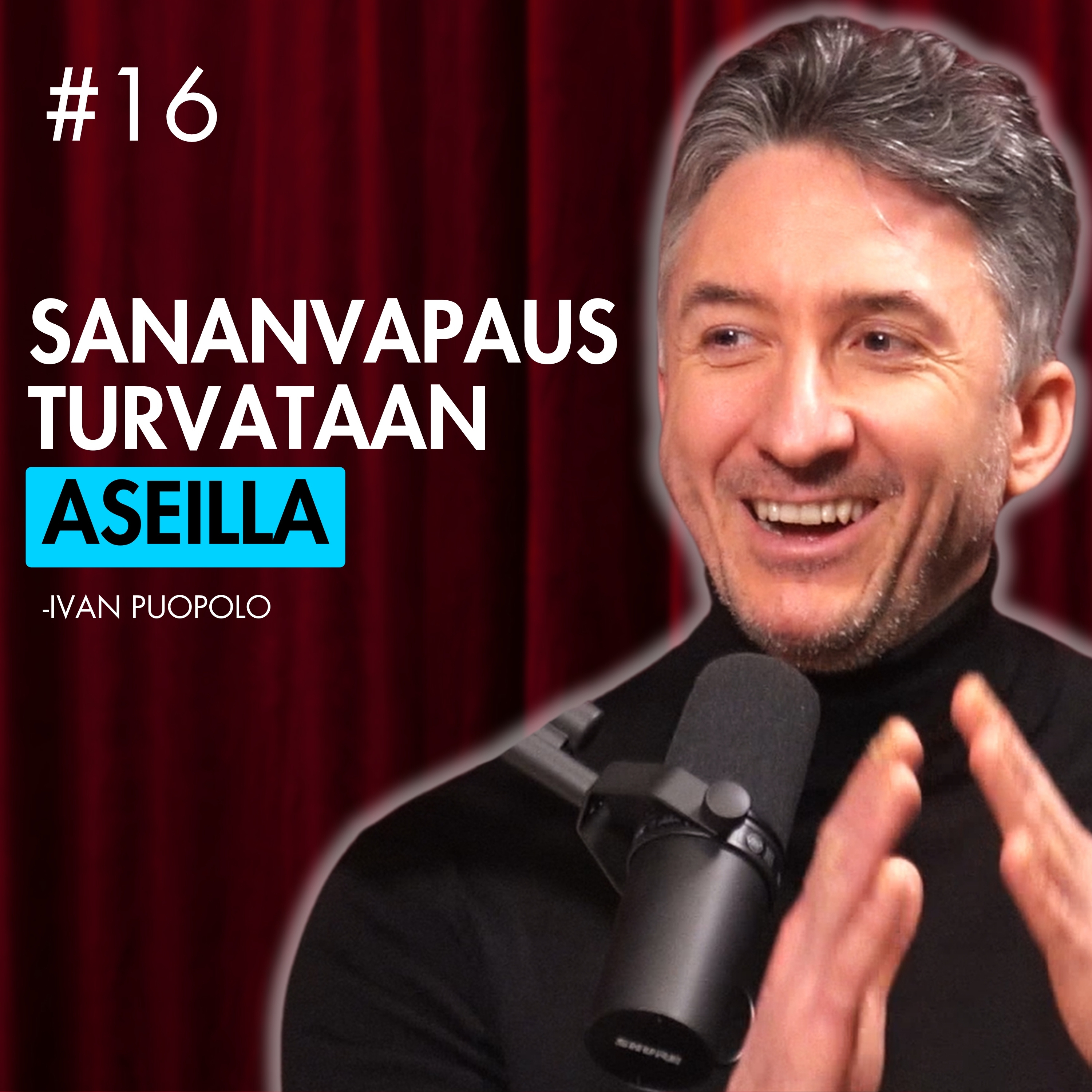 #16 – Ivan Puopolo: Kaikki sananvapaudesta ja sensuurista episode artwork