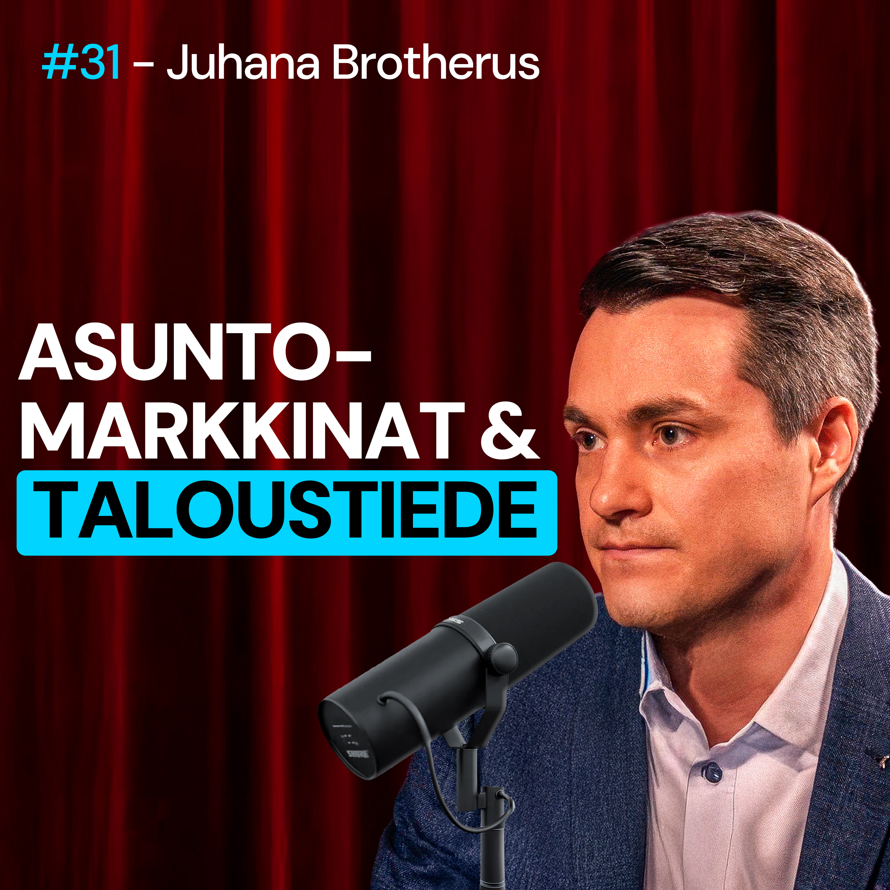 Juhana Brotherus: Asuntomarkkinat, taloustiede & syntyvyys episode artwork