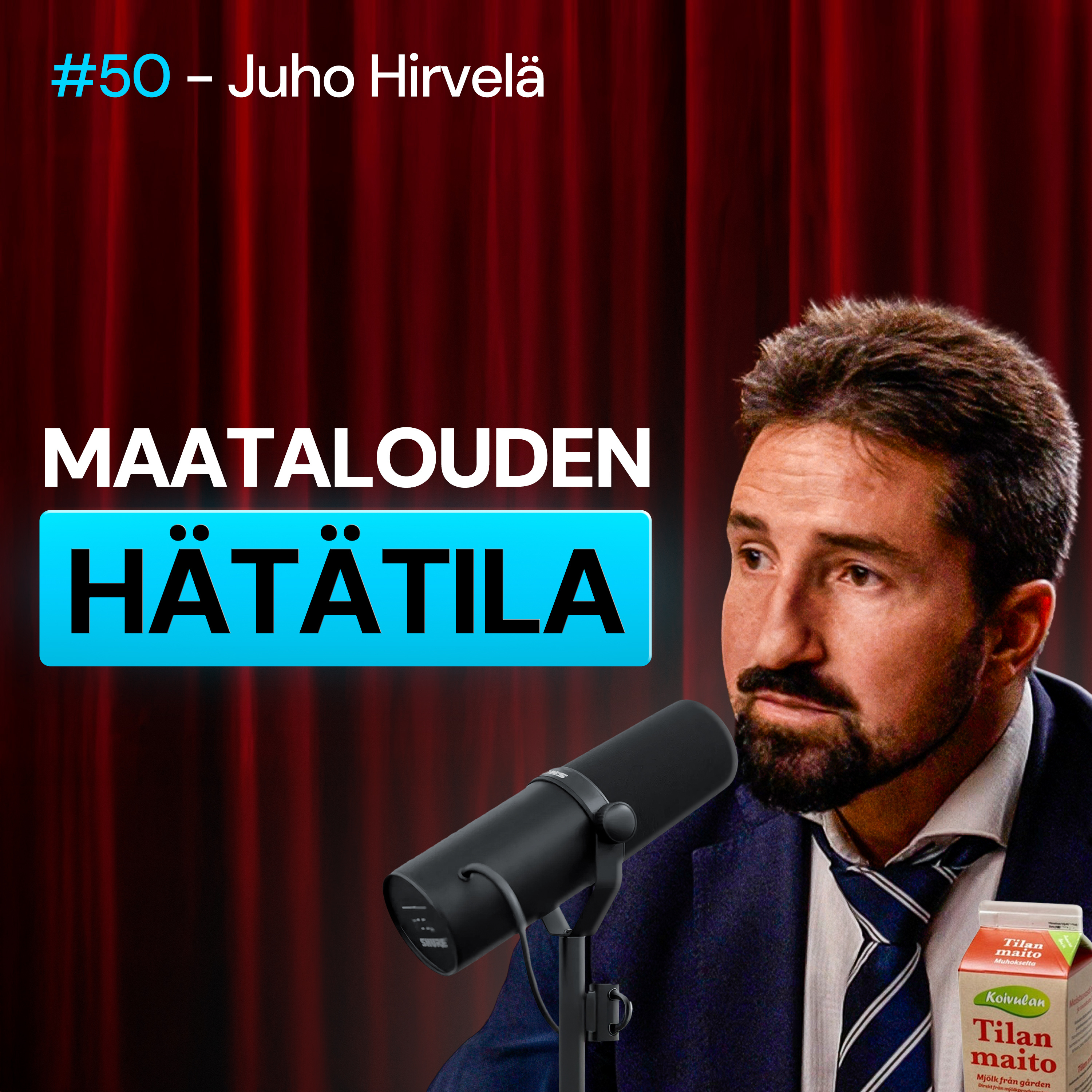 #50 – Juho Hirvelä: MIKSI PIENET MAATILAT KUOLEVAT? episode artwork