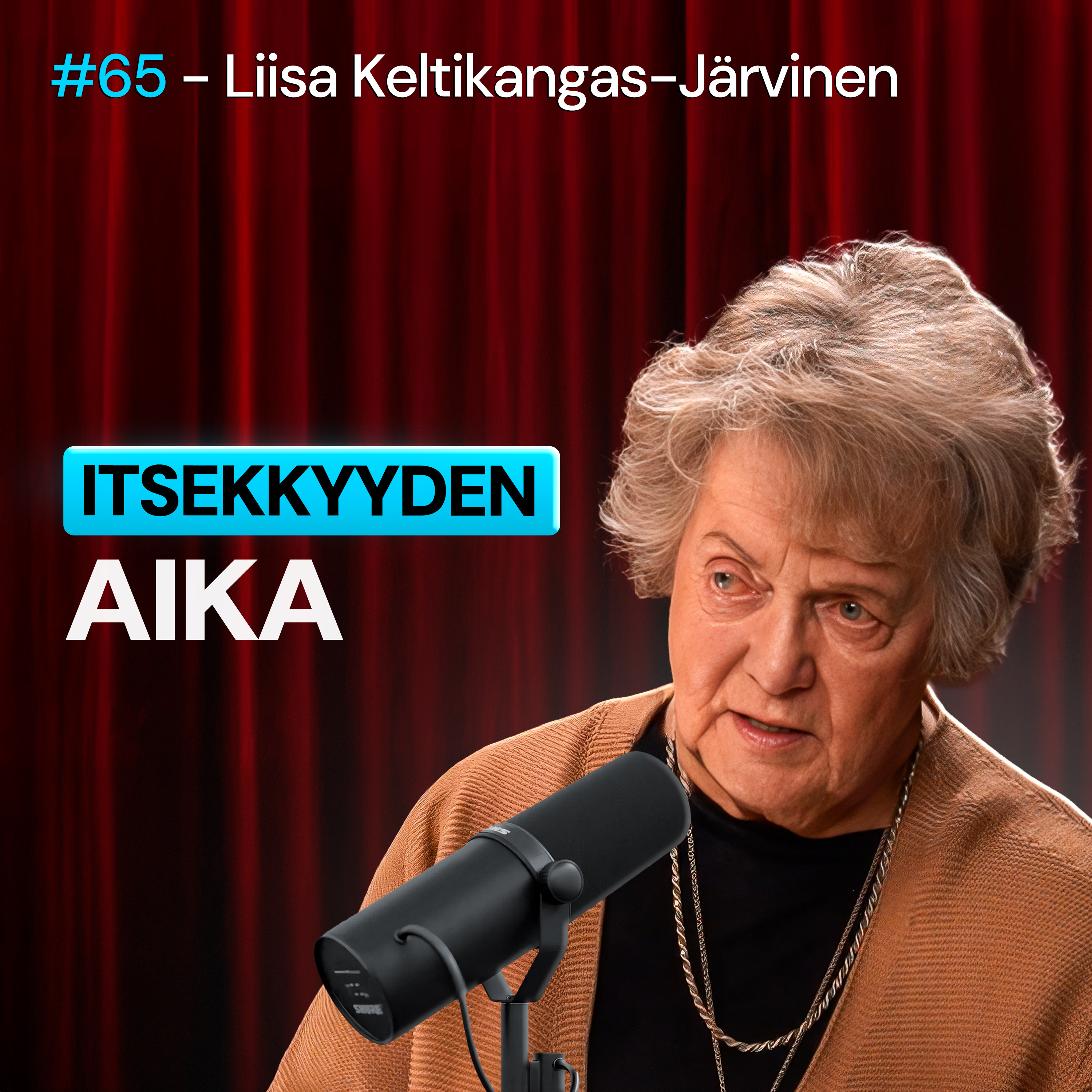 #65 – Liisa Keltikangas-Järvinen: PSYKOLOGI: Miten YLTIÖYKSILÖLLINEN Kulttuuri Saa Meidät Voimaan Pahoin