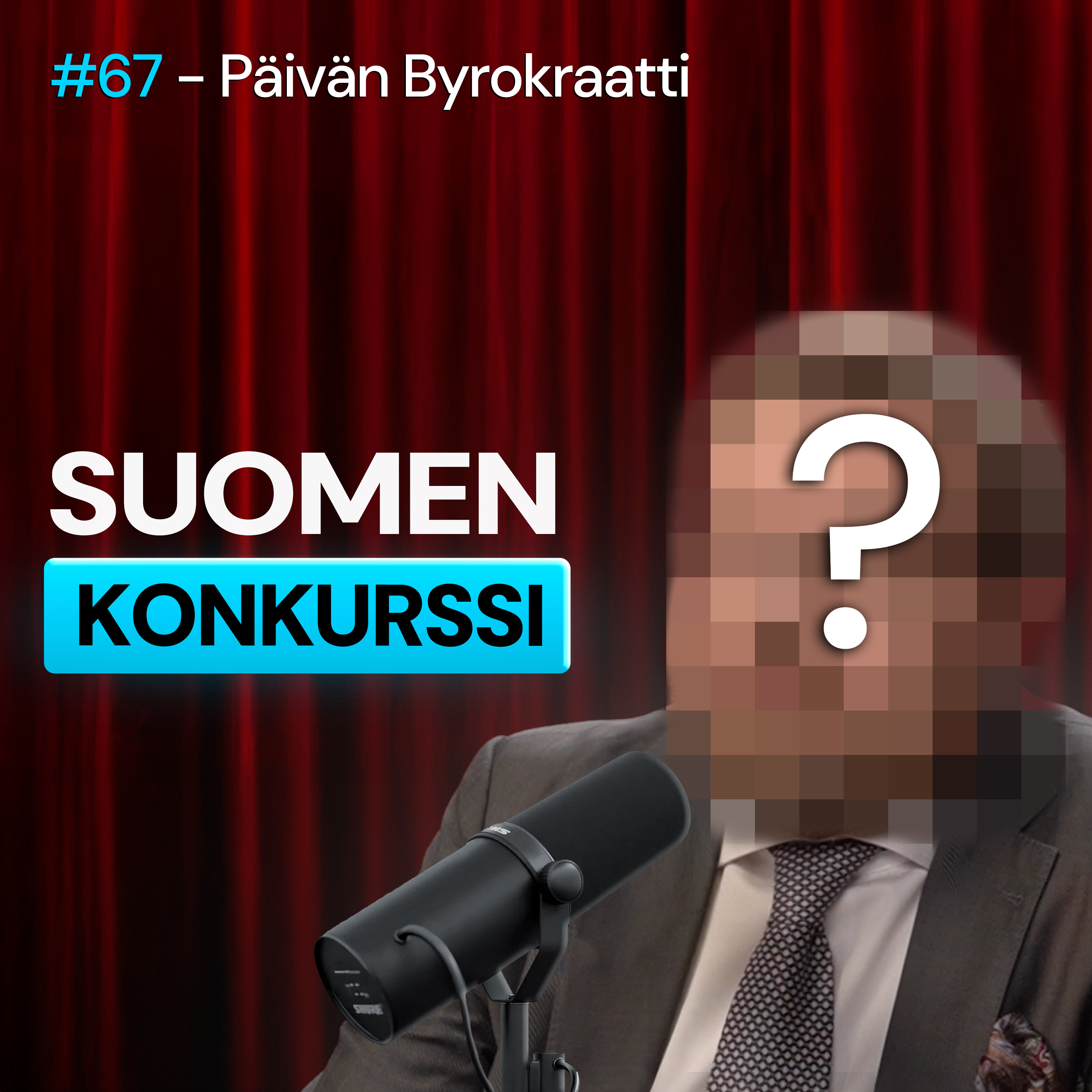 #67 – Päivän Byrokraatti: Voiko Suomen vielä PELASTAA?  episode artwork