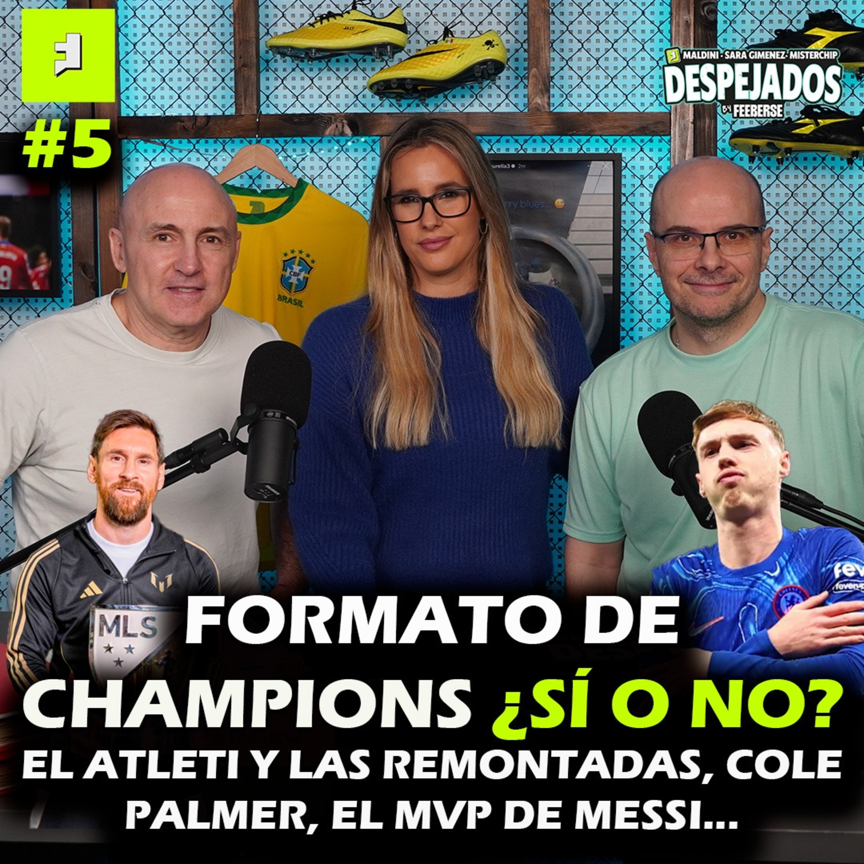 DESPEJADOS T1 E5 | DEBATE SOBRE LA NUEVA CHAMPIONS, LA RACHA DEL ATLETI Y EL MVP DE MESSI episode artwork