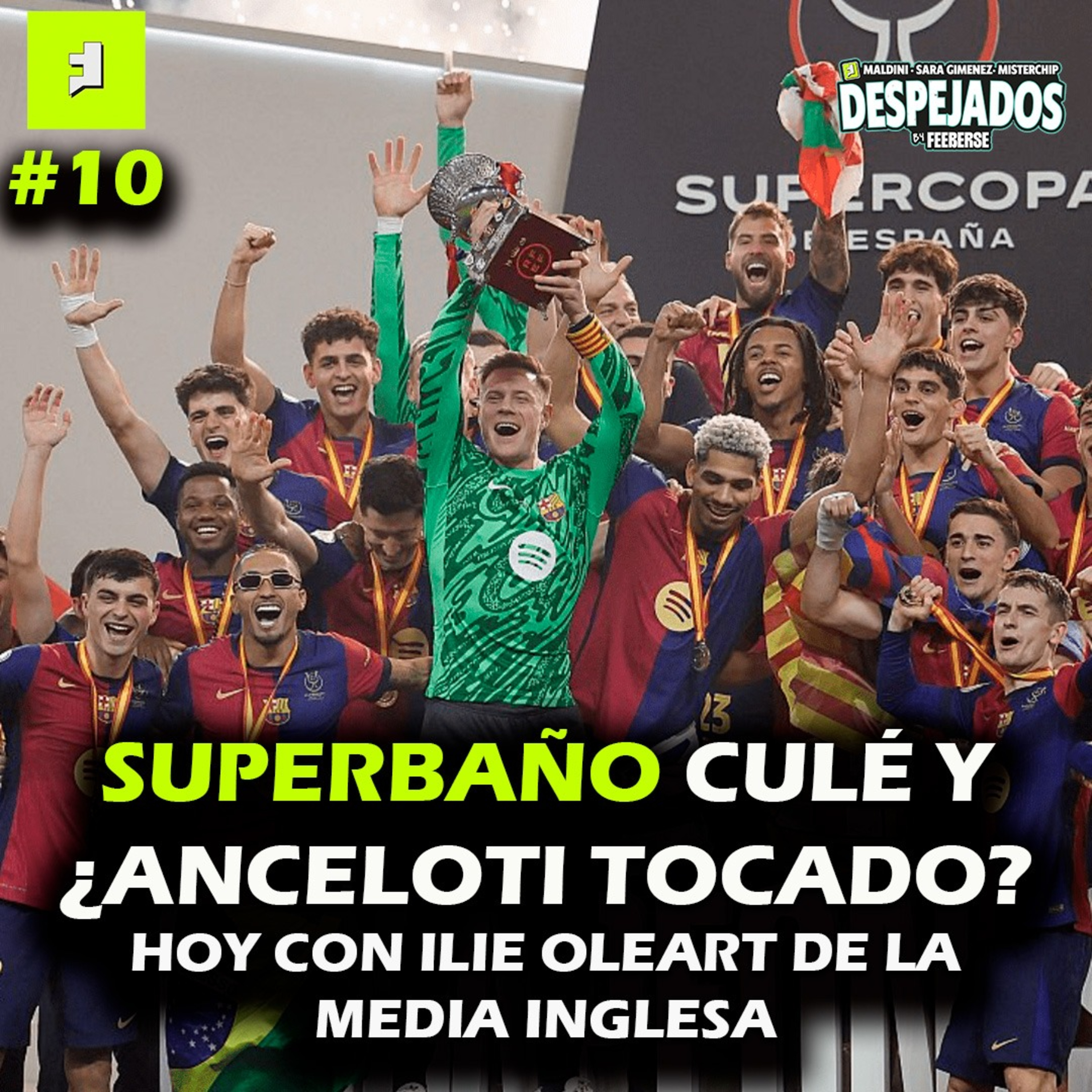 DESPEJADOS T1 E10 | EL BARCELONA APLASTA AL REAL MADRID Y EL ATLETI ES LÍDER. CON ILIE OLEART episode artwork