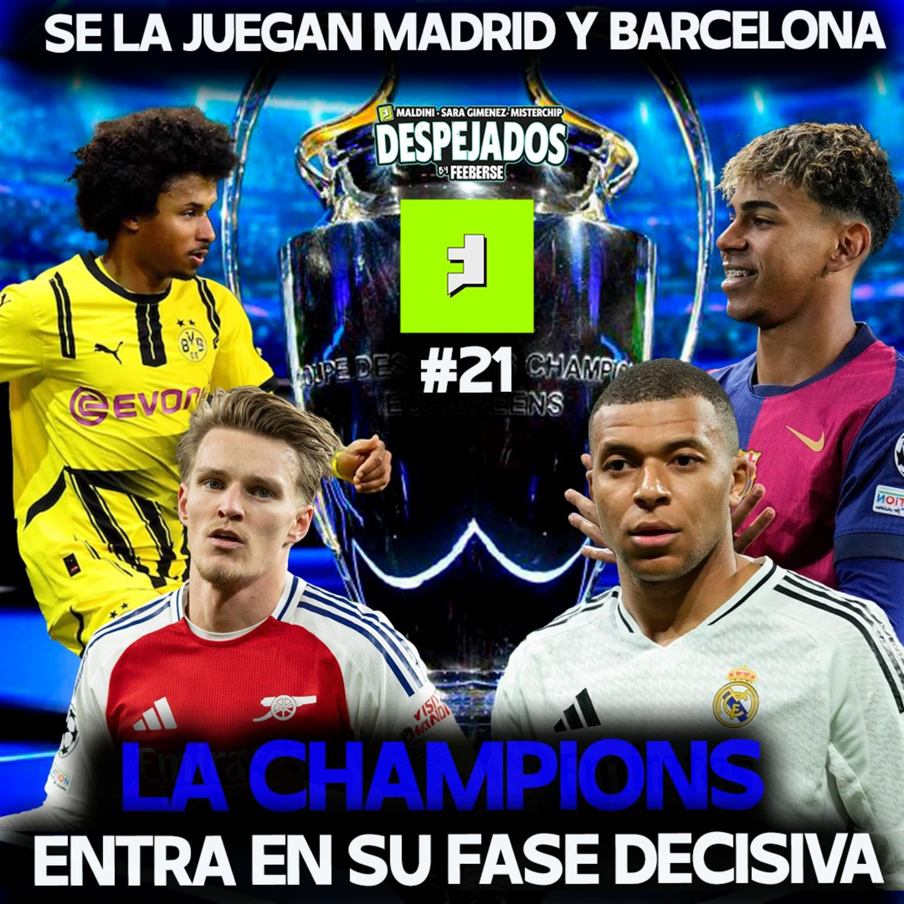 DESPEJADOS T1 E21 | PREVIA DE ARSENAL-REAL MADRID Y DORTMUND-BARÇA. ¿SEGUIRÁ ANCELOTTI? CHAMPIONS episode artwork