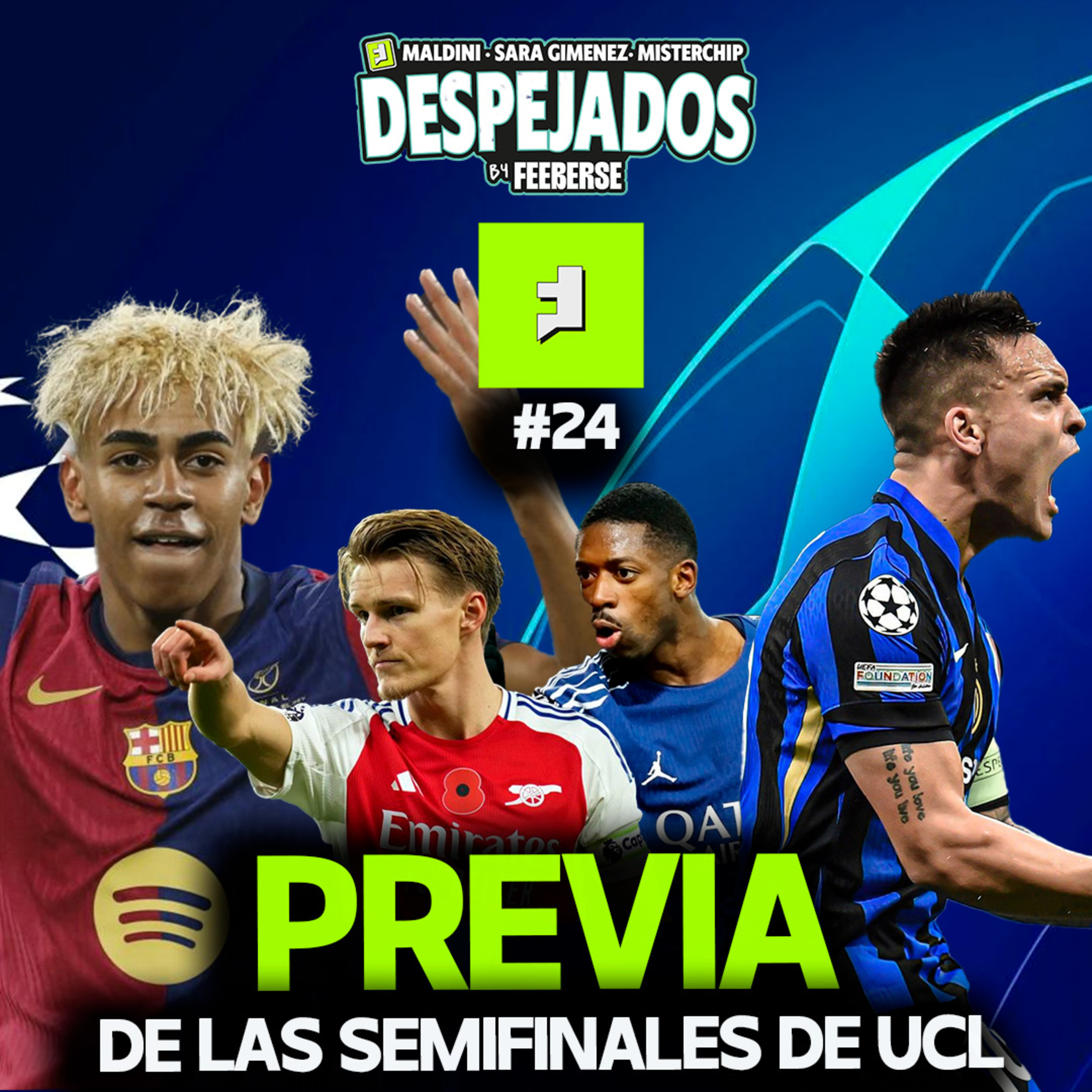 DESPEJADOS T1 E24 | ¿LLEGARÁ EL BARÇA A LA FINAL DE LA CHAMPIONS? PREVIA DEL DUELO ANTE EL INTER episode artwork