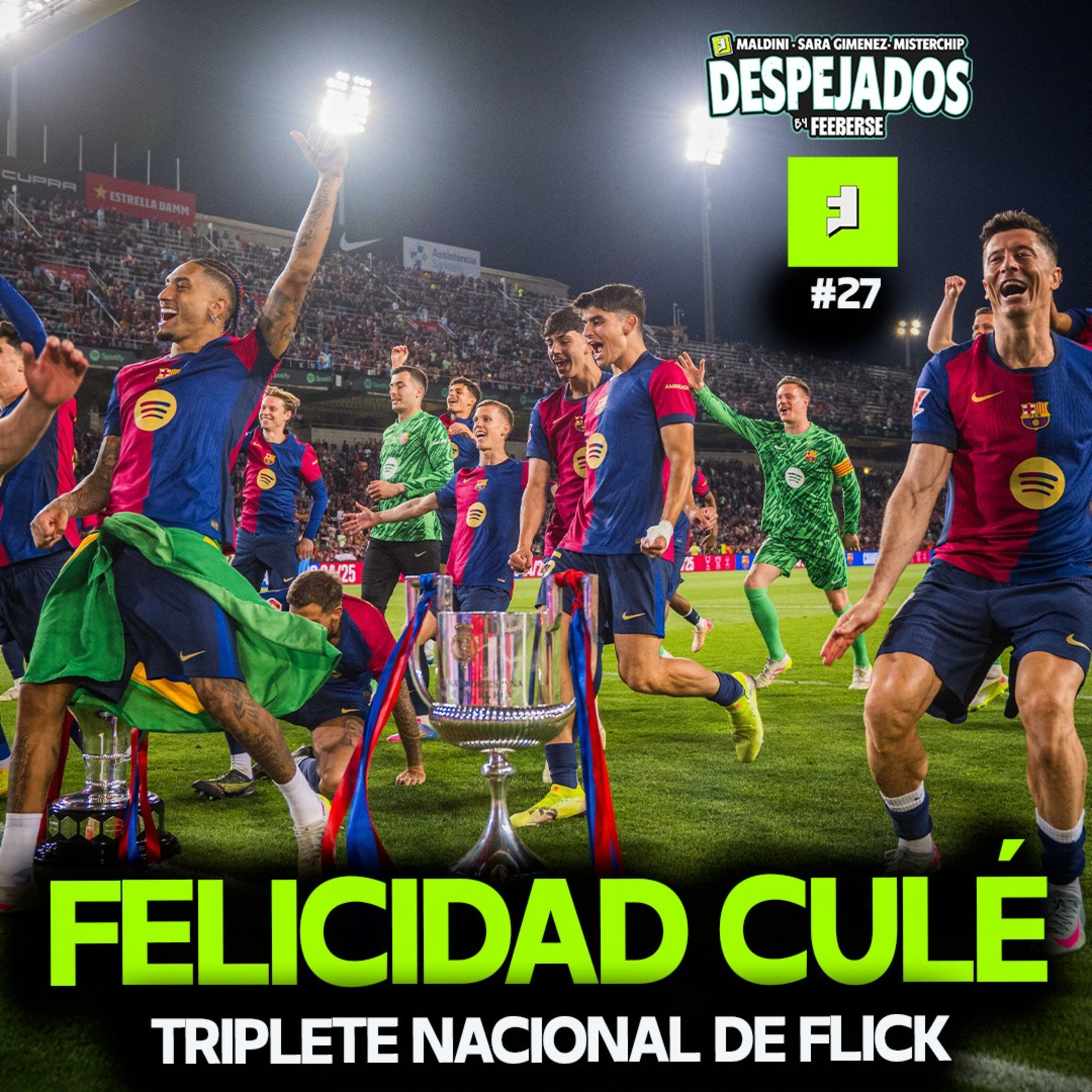 DESPEJADOS T1 E27 | FIESTA EN BARCELONA CON EL TRIPLETE, EL PRÓXIMO MADRID DE XABI ALONSO Y MBAPPÉ episode artwork