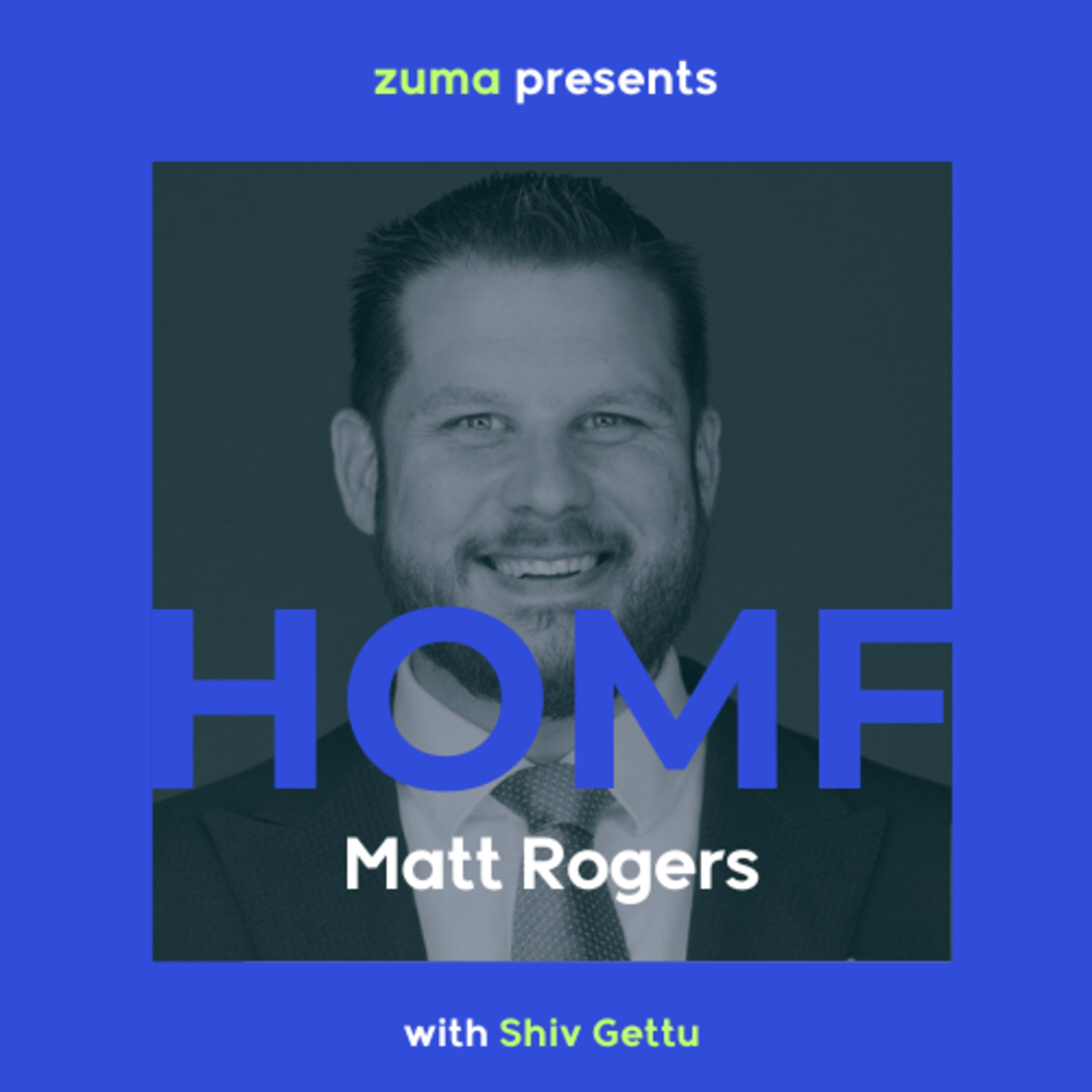 Matt Rogers: While You're Golfing, I'm Working. From Volleyball Coach to Real Estate Leader.  episode artwork