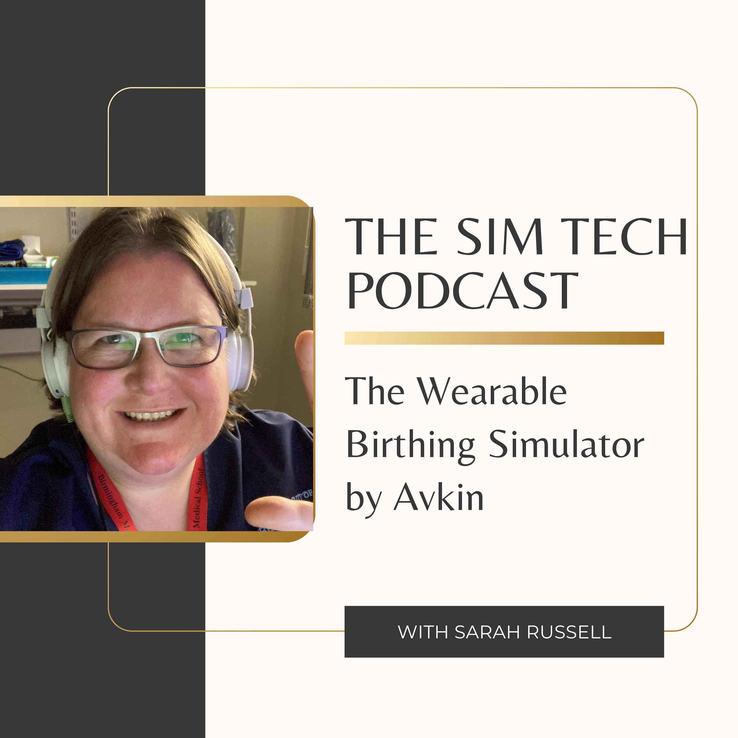 The Sim Tech Podcast: Clinical Simulation