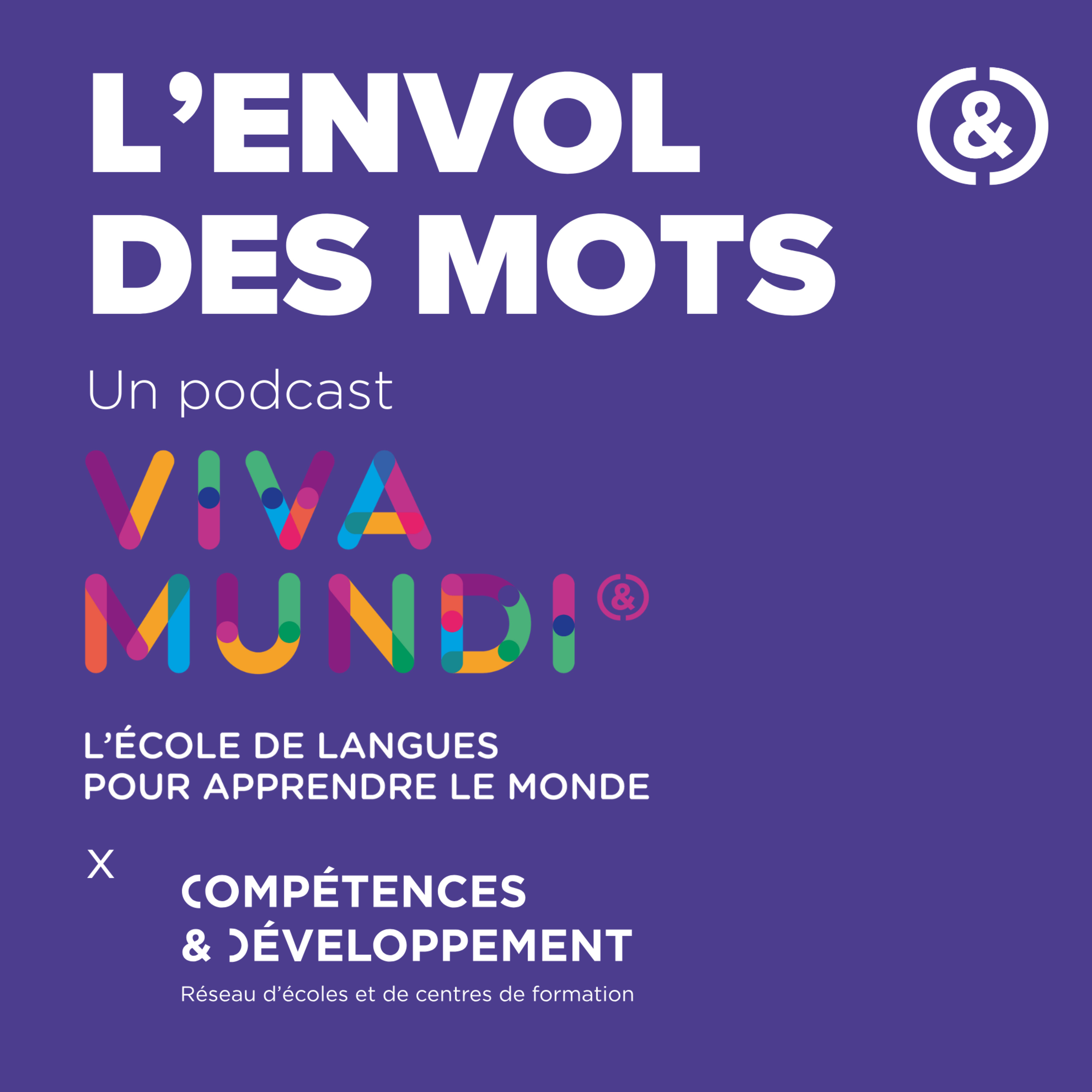 Le Podcast des écoles du réseau Compétences et Développement