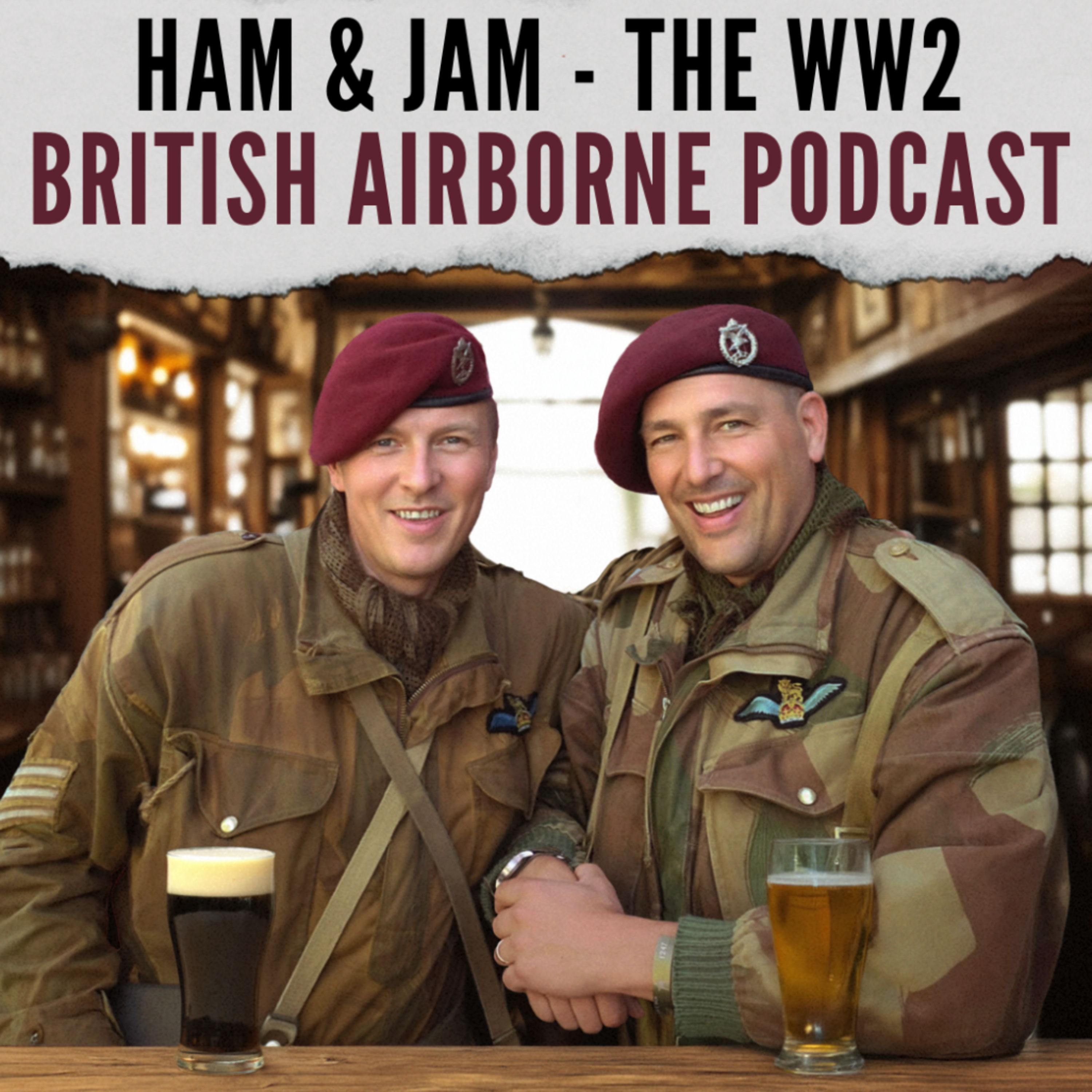 Ham and Jam - The WW2 British Airborne Podcast
