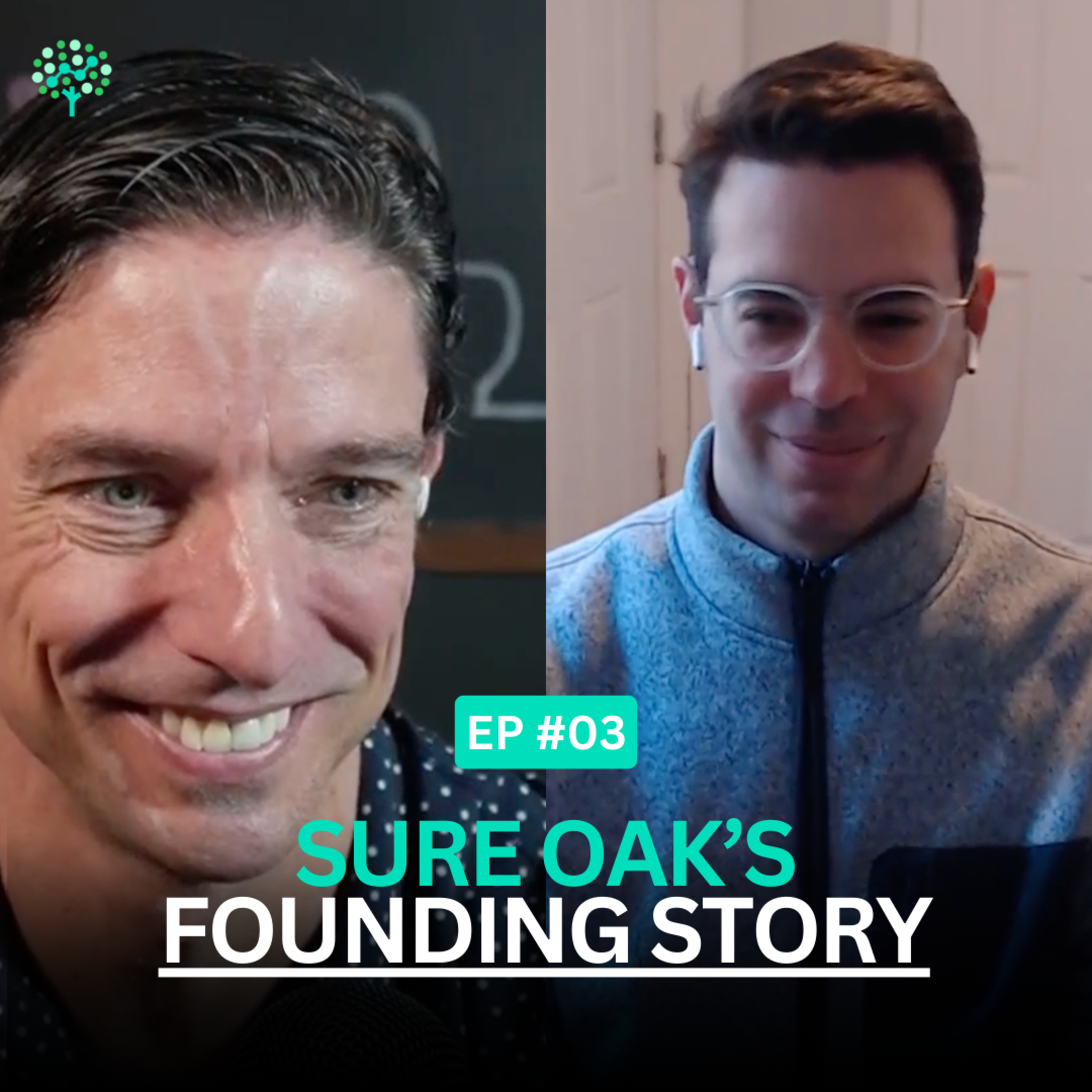 The Sure Oak Podcast
