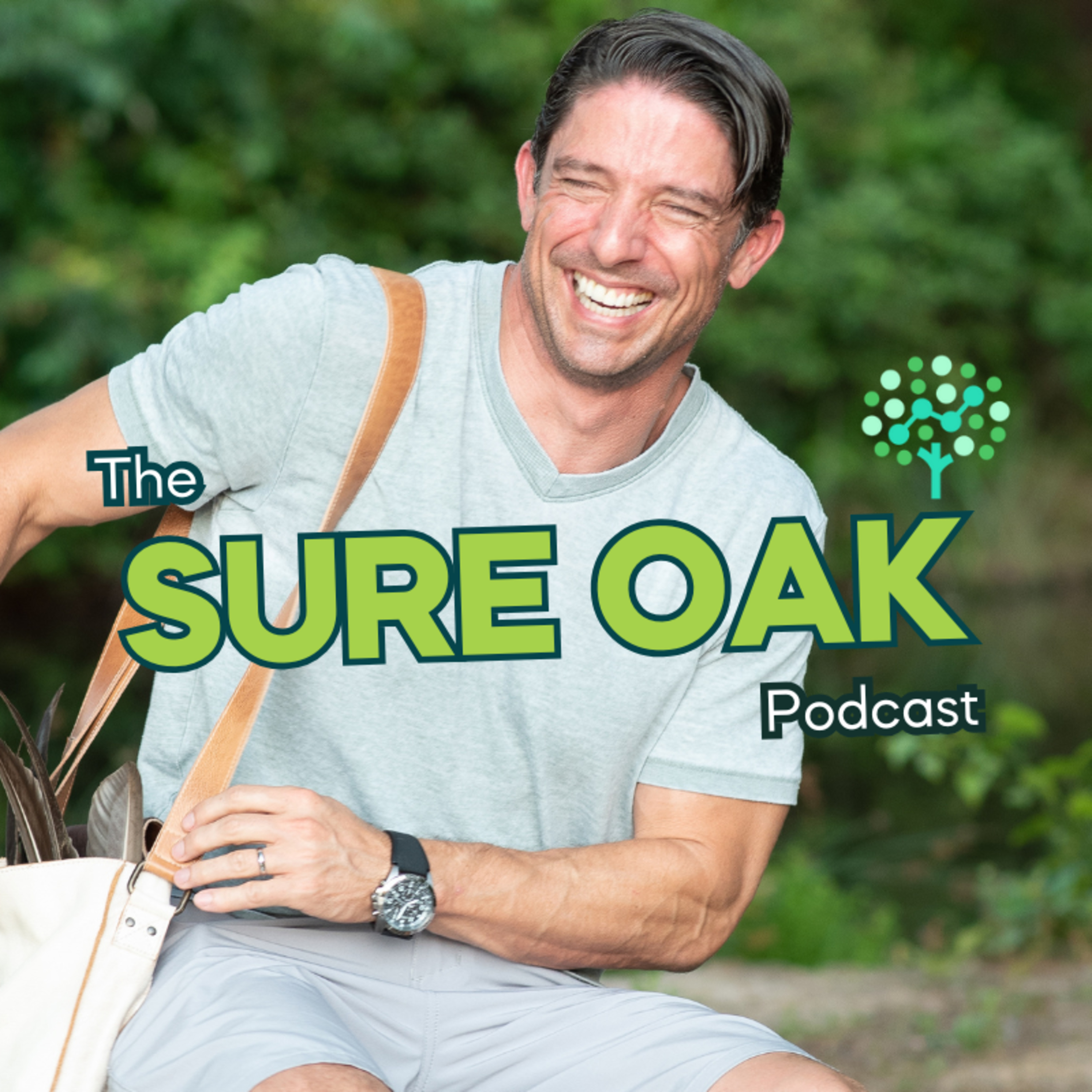 The Sure Oak Podcast