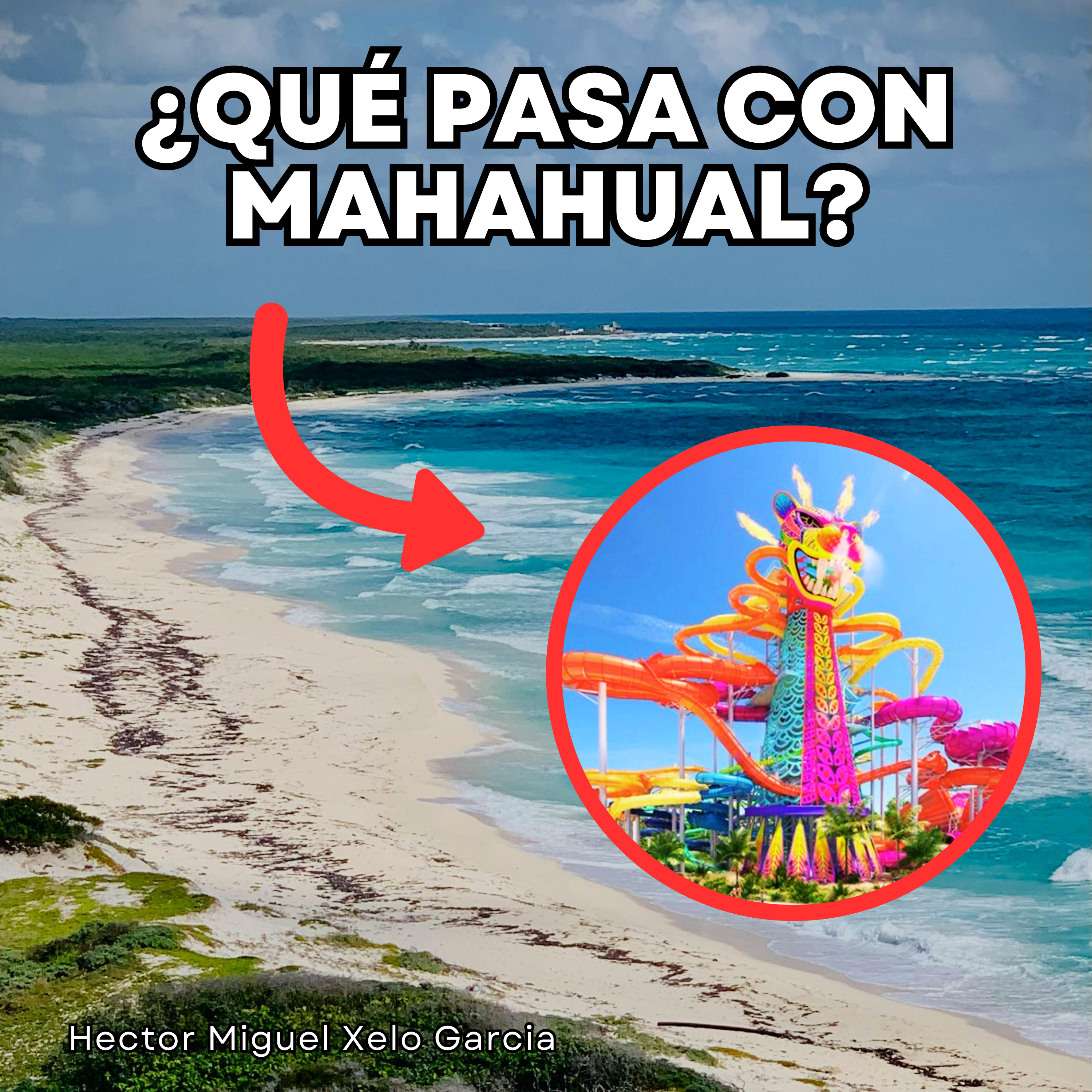 ¿Qué pasa con Mahahual? - Noticias ambientales episode artwork