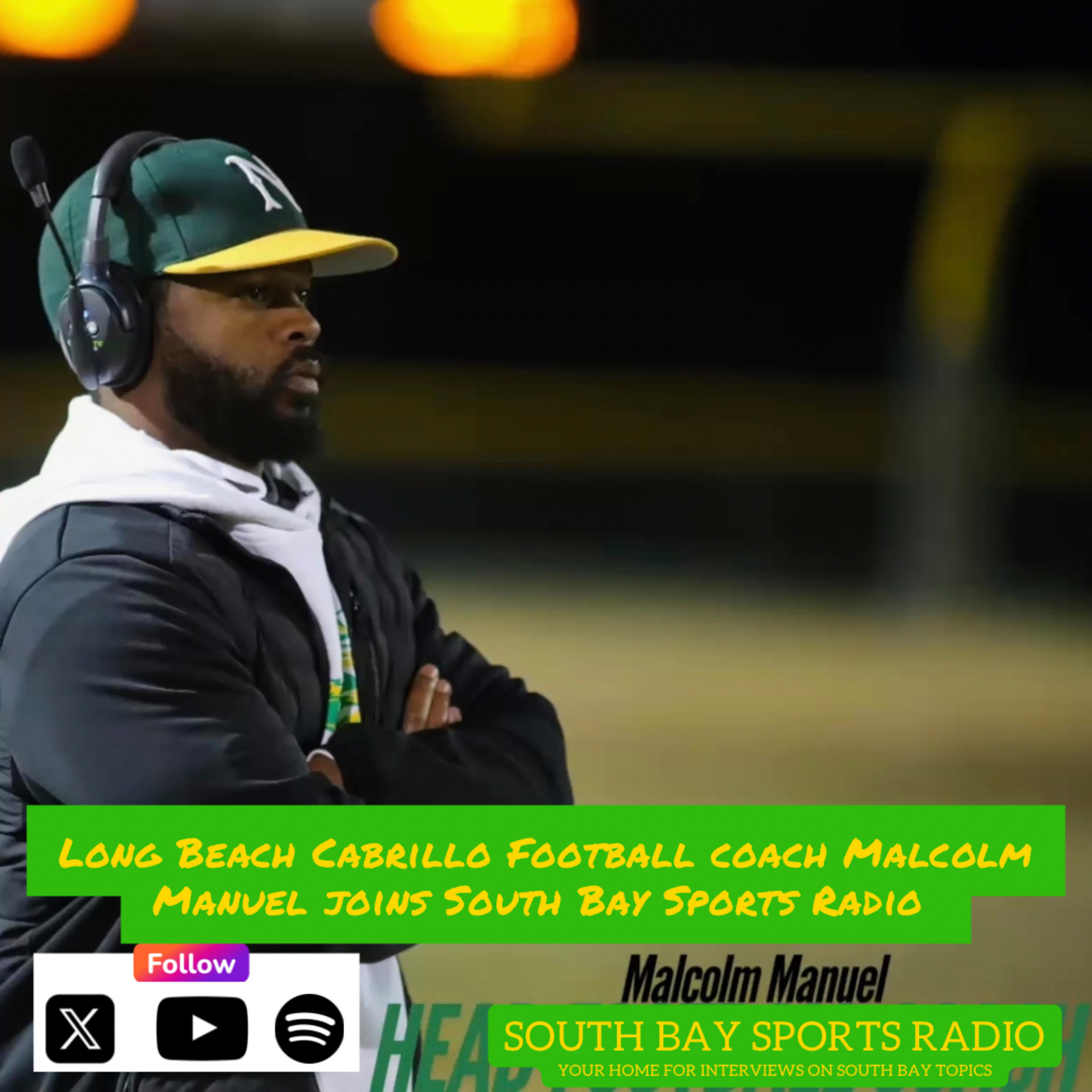 🎙️From SoCal to the Sidelines: Malcolm Manuel’s Coaching Journey 🏈✨