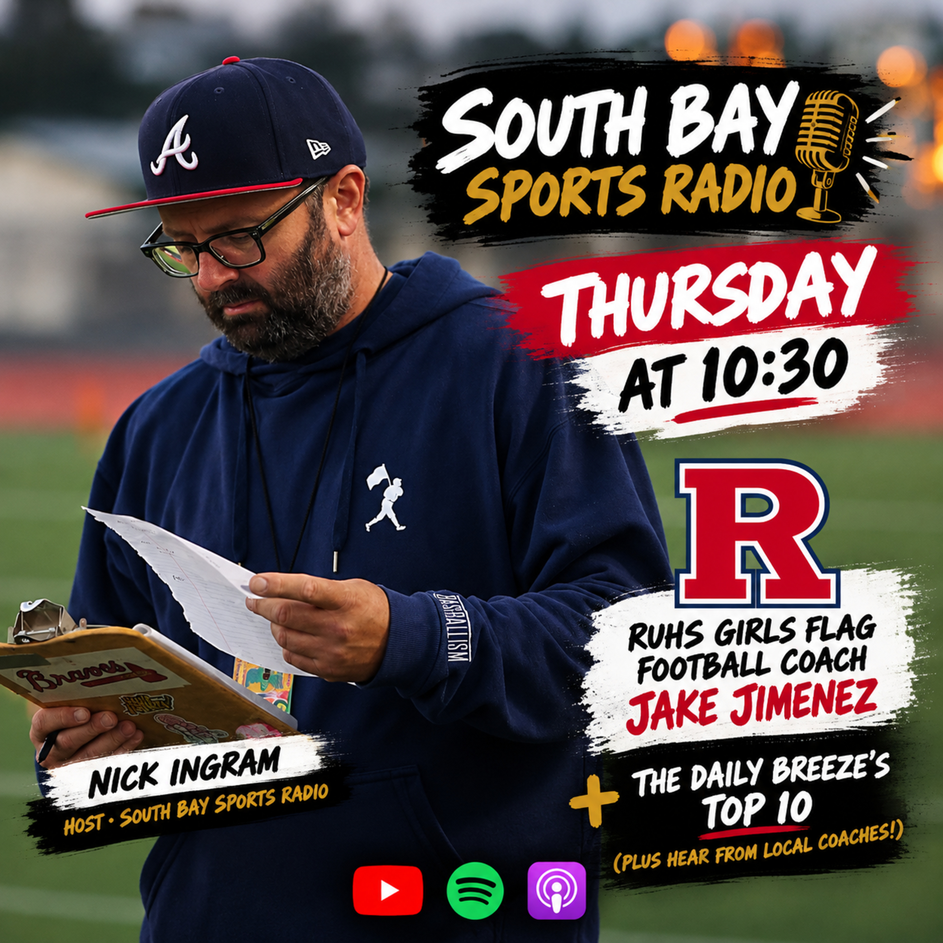 EP. 118 — Redondo Union Girls Flag Football + South Bay Football Top 10