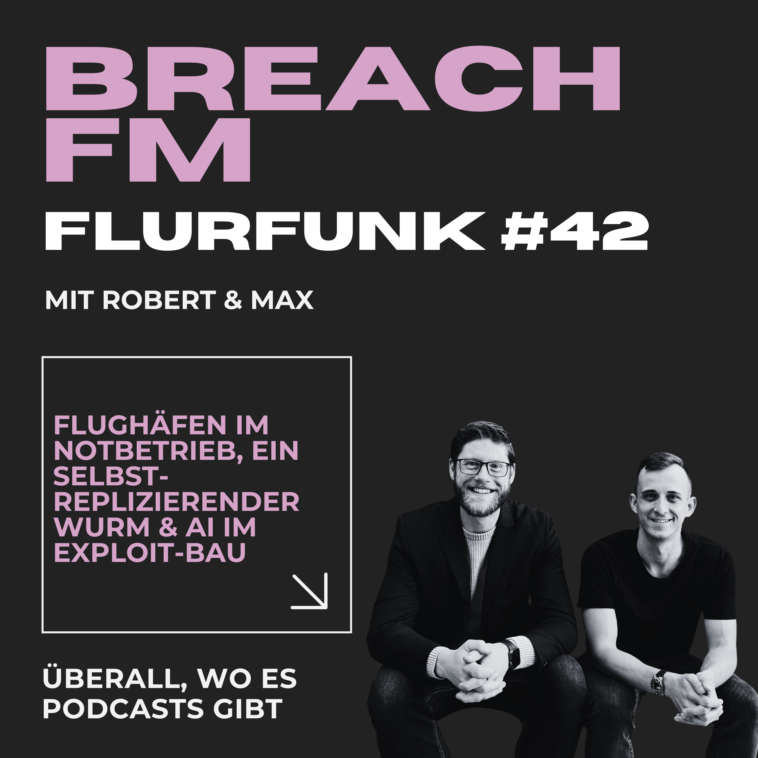 Flunk - Flughäfen im Notbetrieb, ein selbstreplizierender Wurm & AI im Exploit-Bau