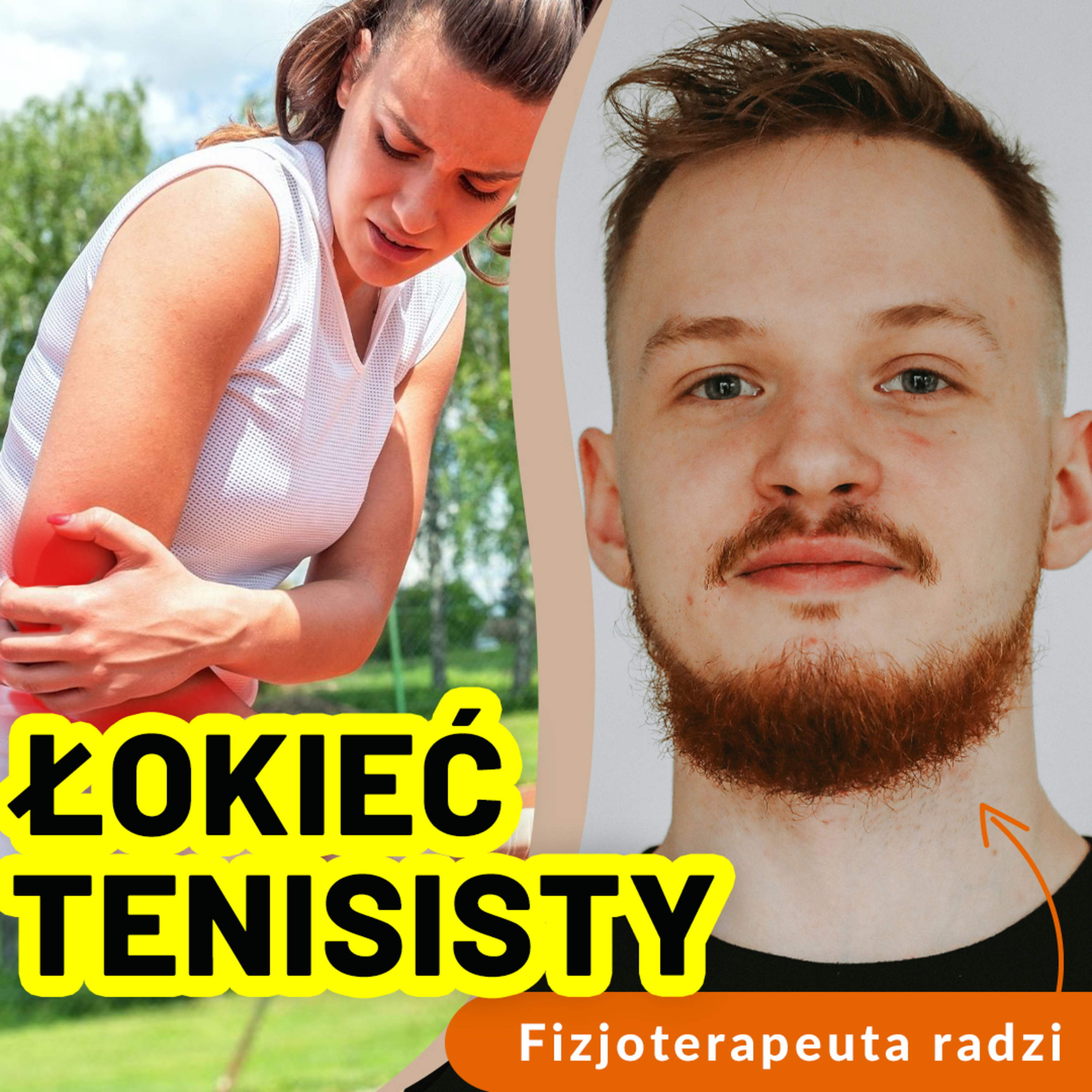 Łokieć tenisisty – co to jest i jak się skutecznie pozbyć bólu łokcia? episode artwork