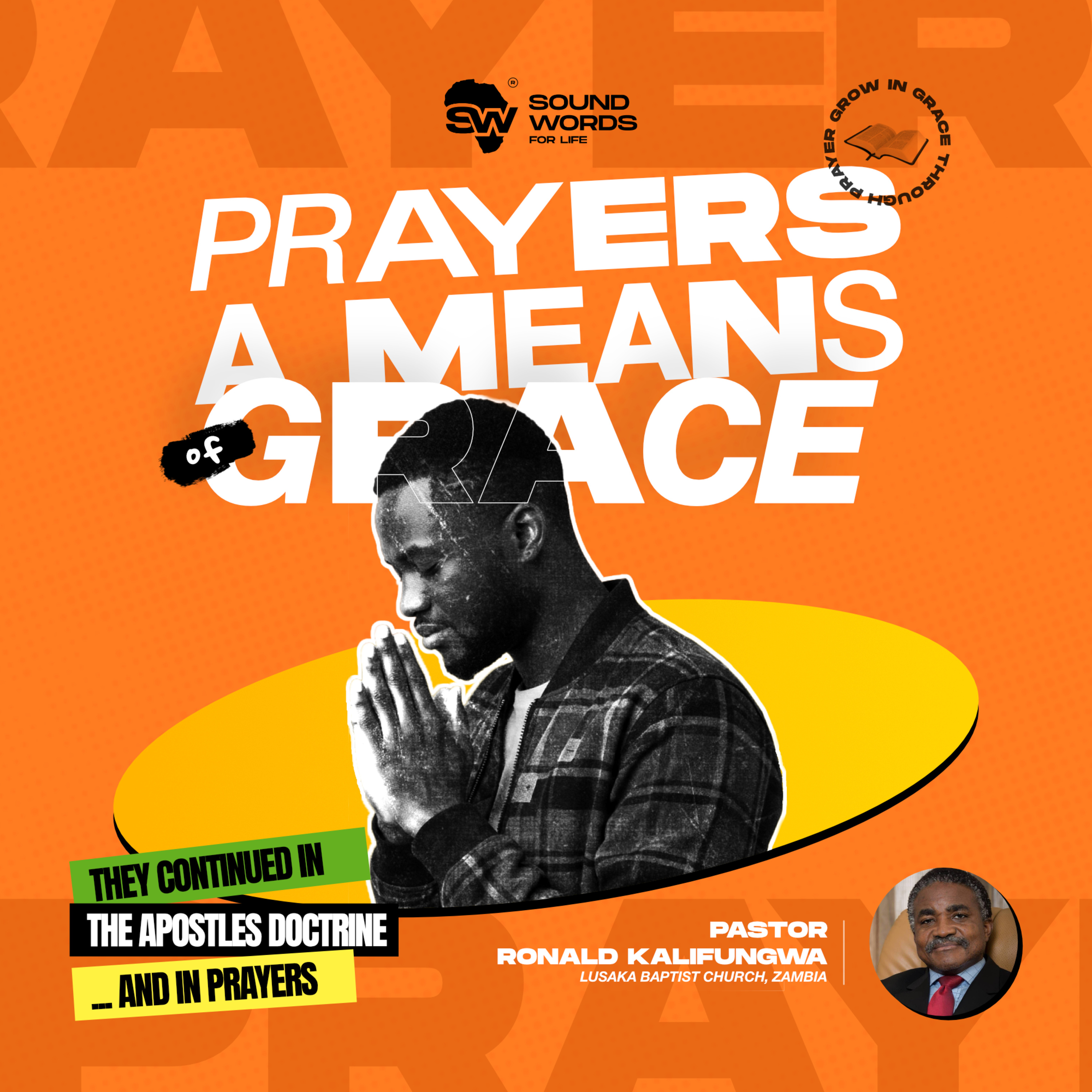 Prayers a Means of Grace | Pastor Ronald Kalifungwa episode artwork