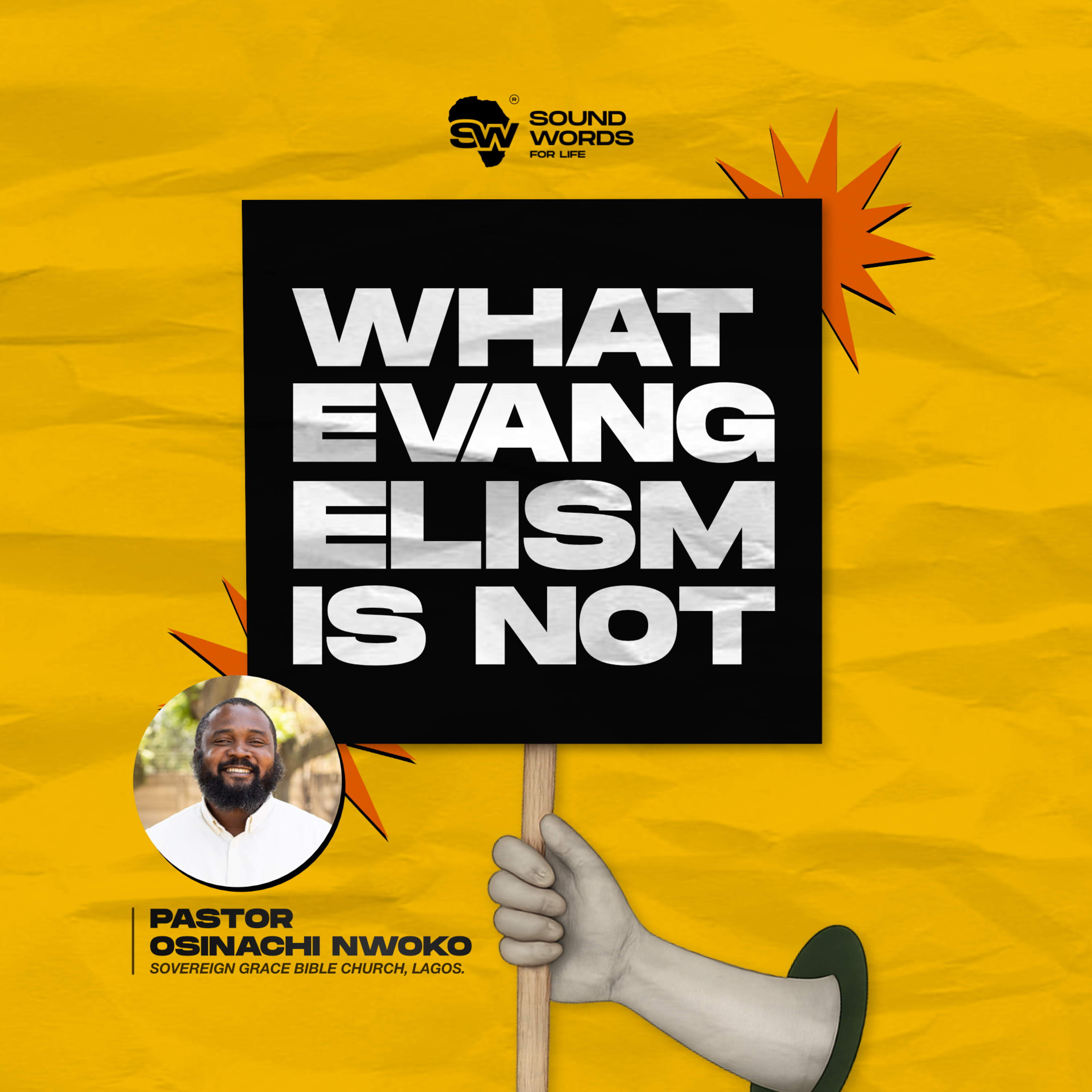 What Evangelism is Not | Pastor Osinachi Nwoko episode artwork