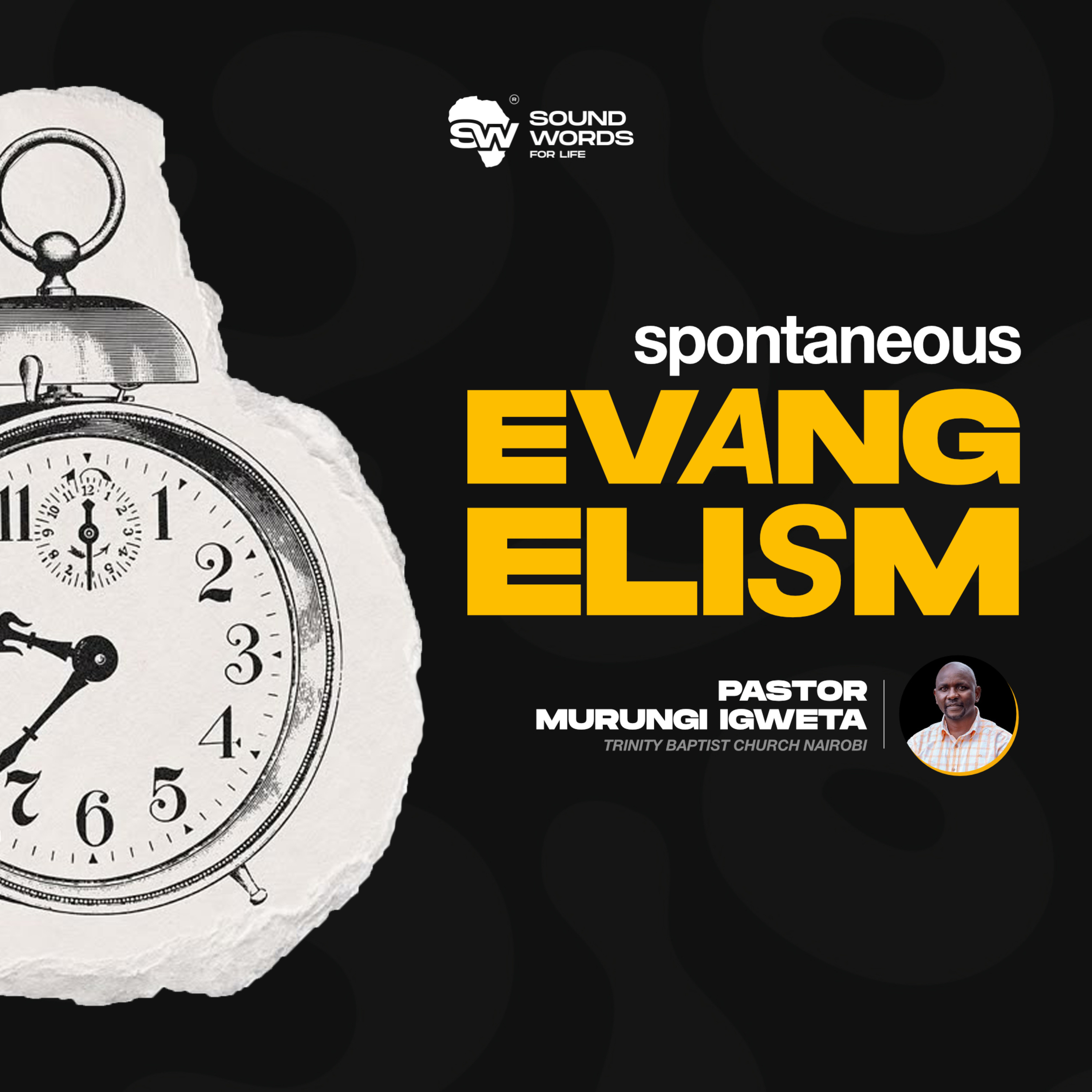 Spontaneous Evangelism | Pastor Murungi Igweta episode artwork