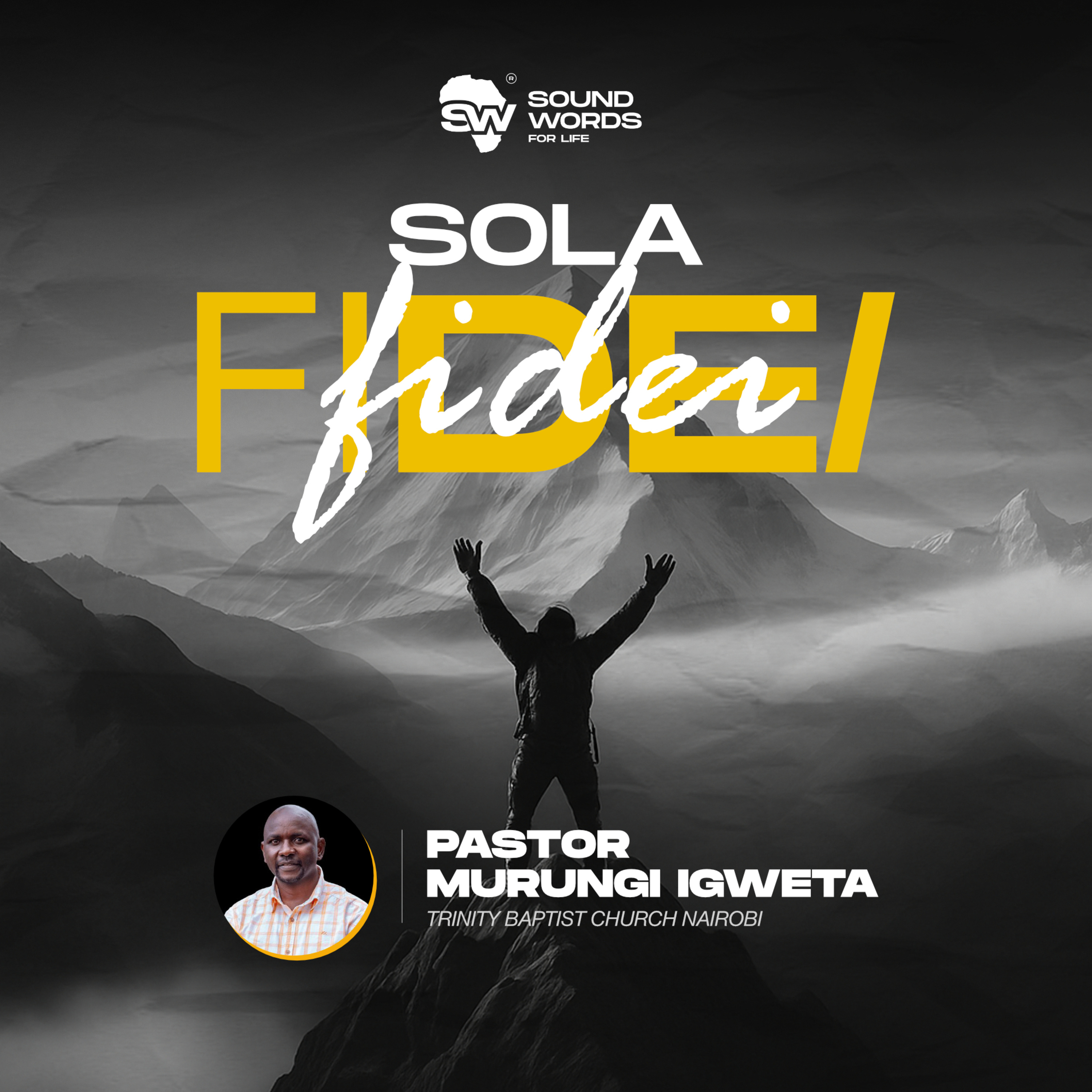 Sola Fide | Pastor Murungi Igweta episode artwork