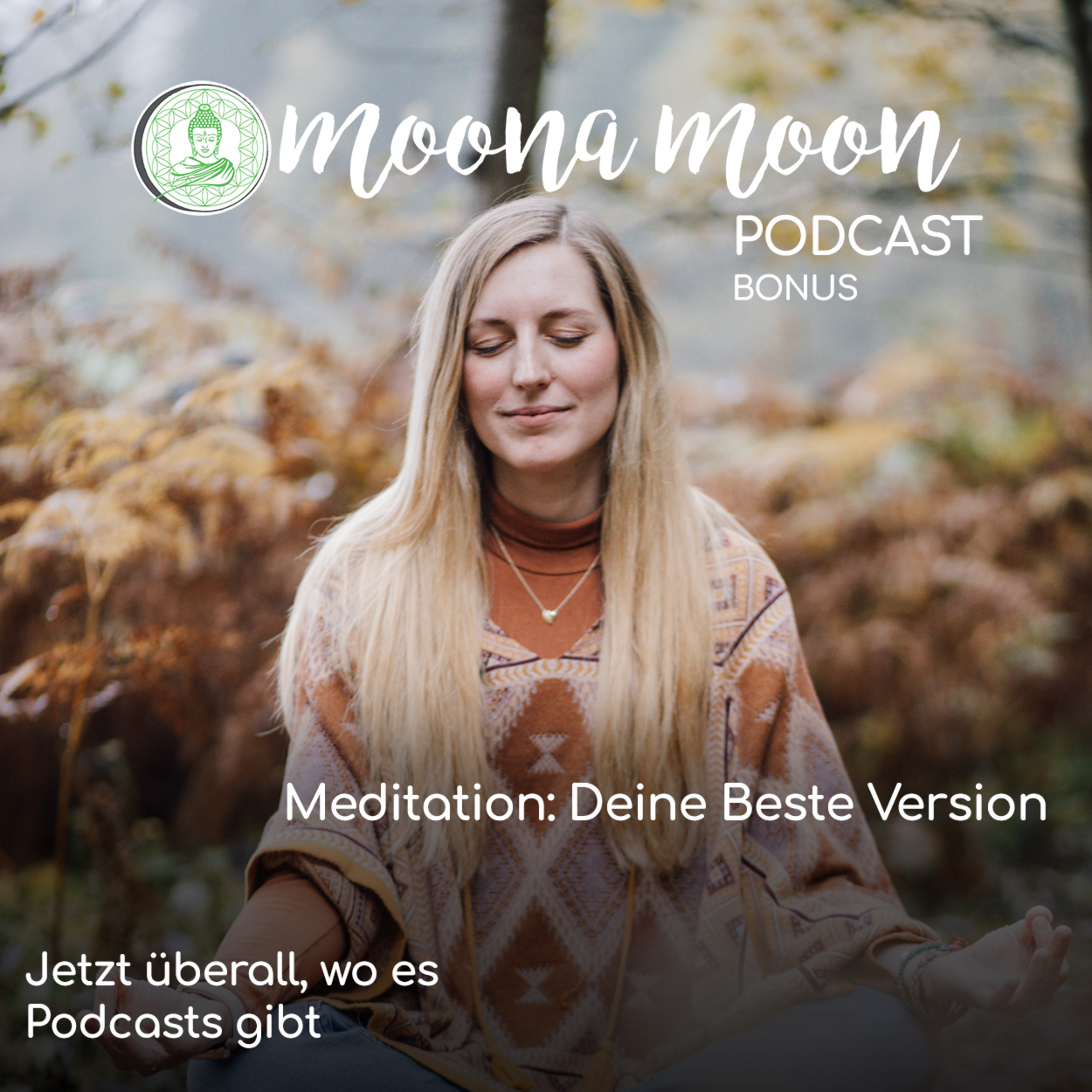 Meditation: Deine beste Version episode artwork