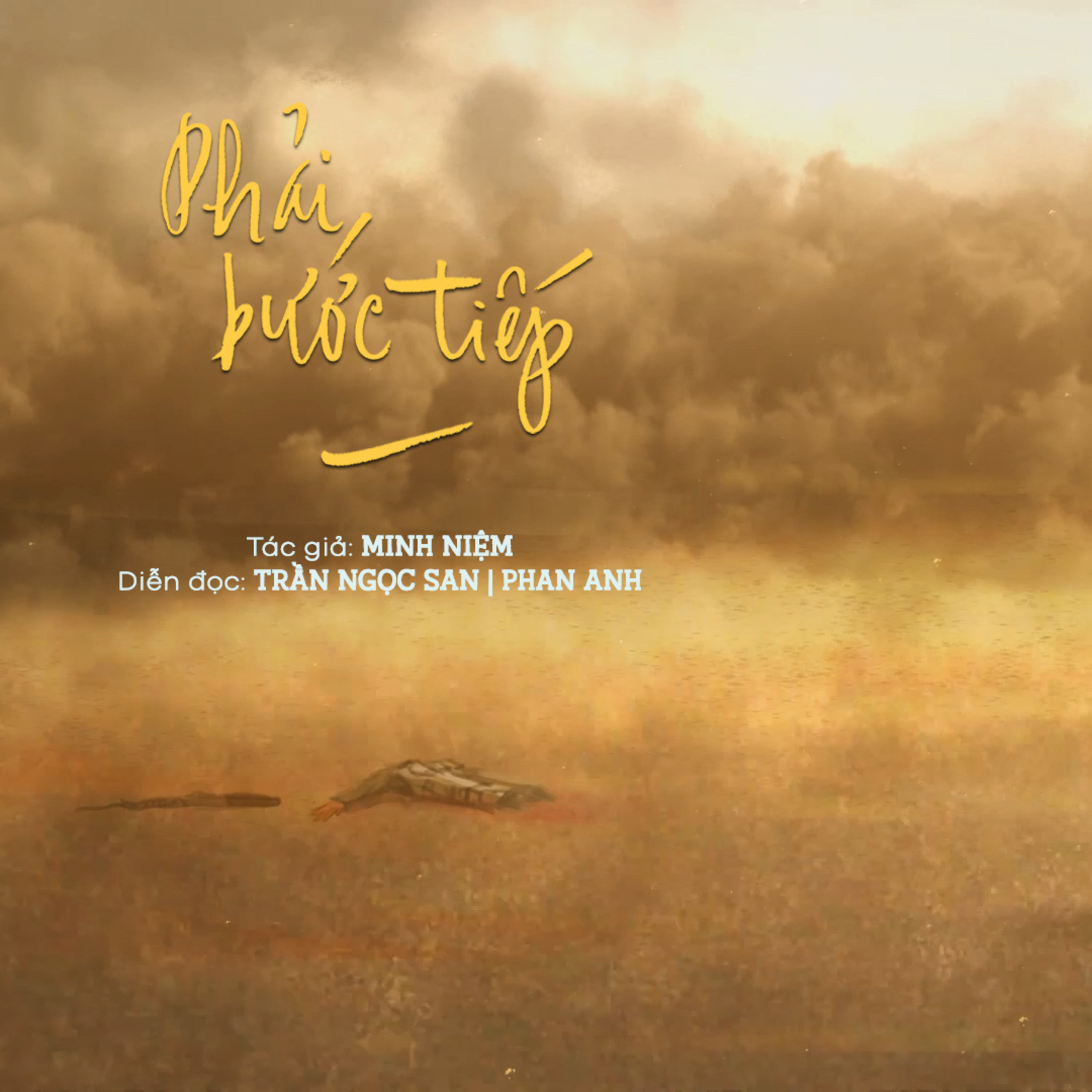 Thầy Minh Niệm l Phải bước tiếp l Trích Radio số 13 "Chỉ tình thương ở lại" episode artwork