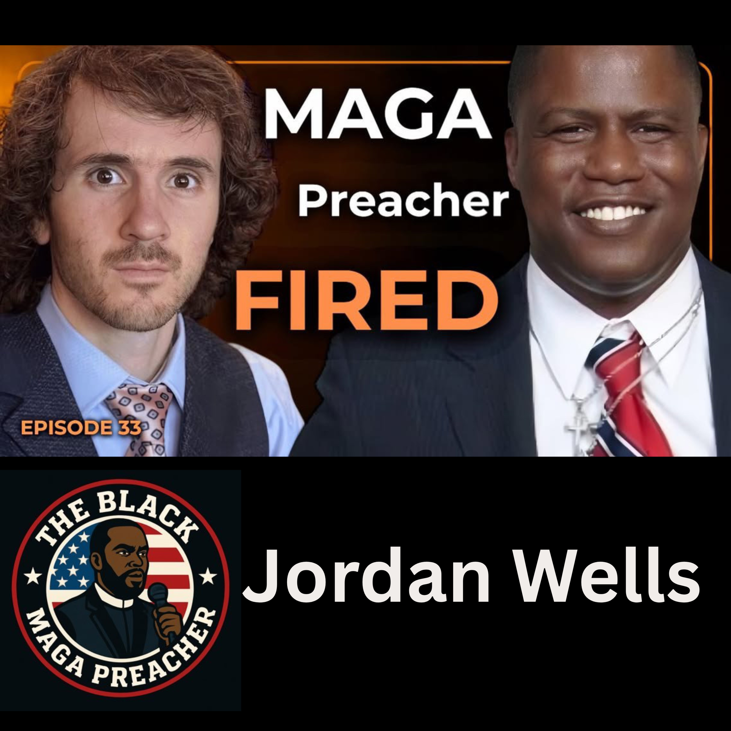 #33 Jordan Wells. Black teacher forced out over his political / Christian beliefs