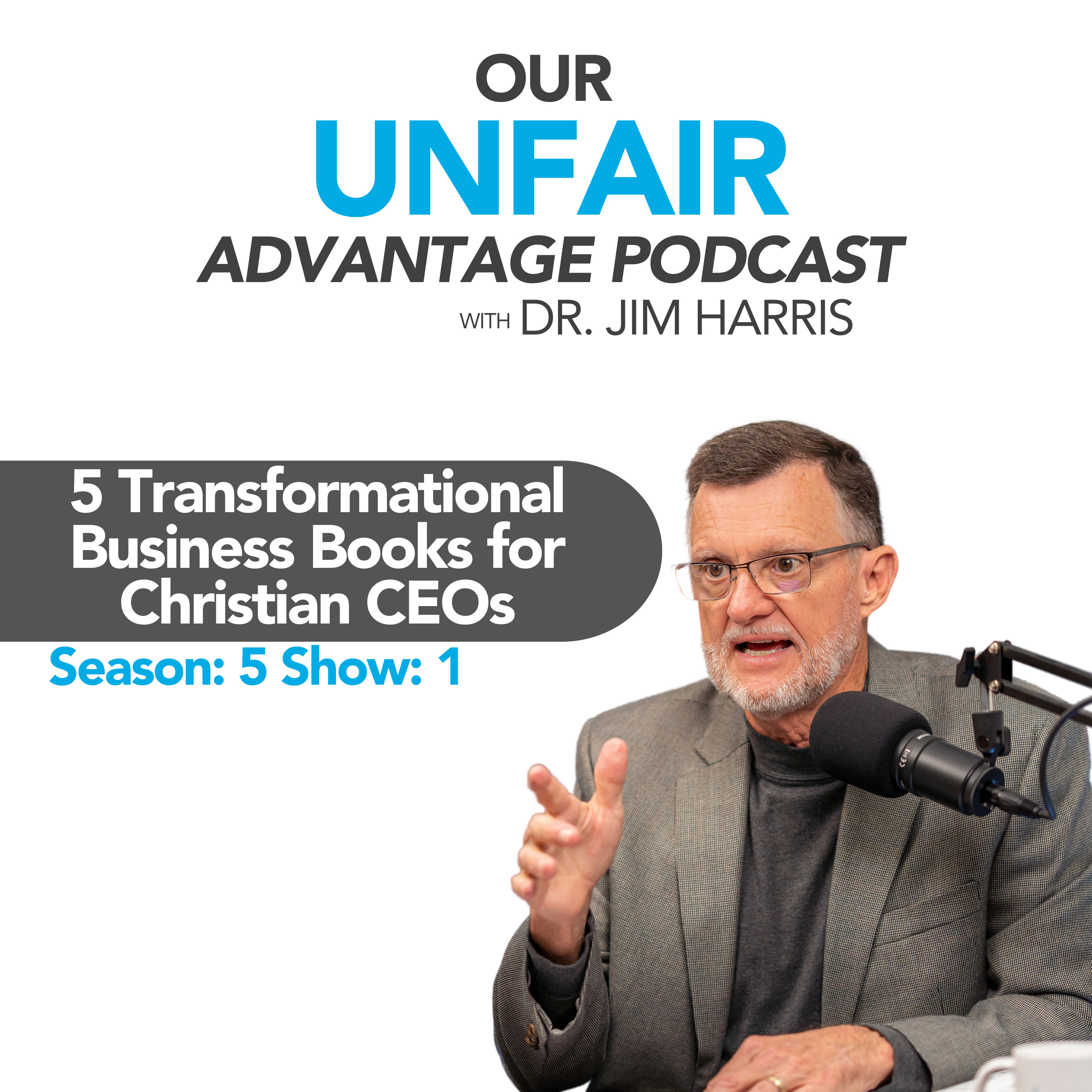 5 Transformational Business Books for Christian CEOs | Season: 5 Show: 1 episode artwork