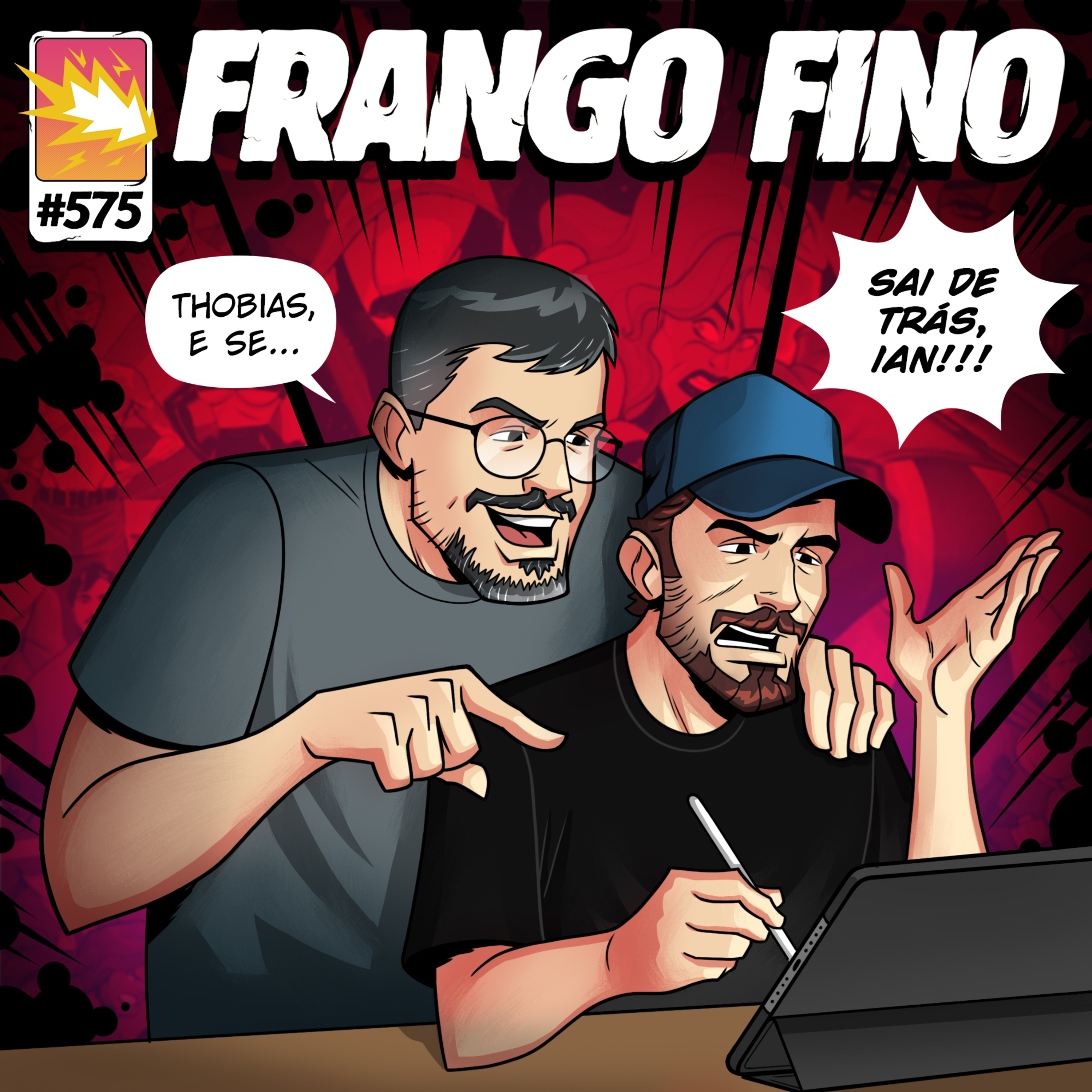FRANGO FINO 575 | SOCIEDADE DA VIRTUDE: A SÉRIE