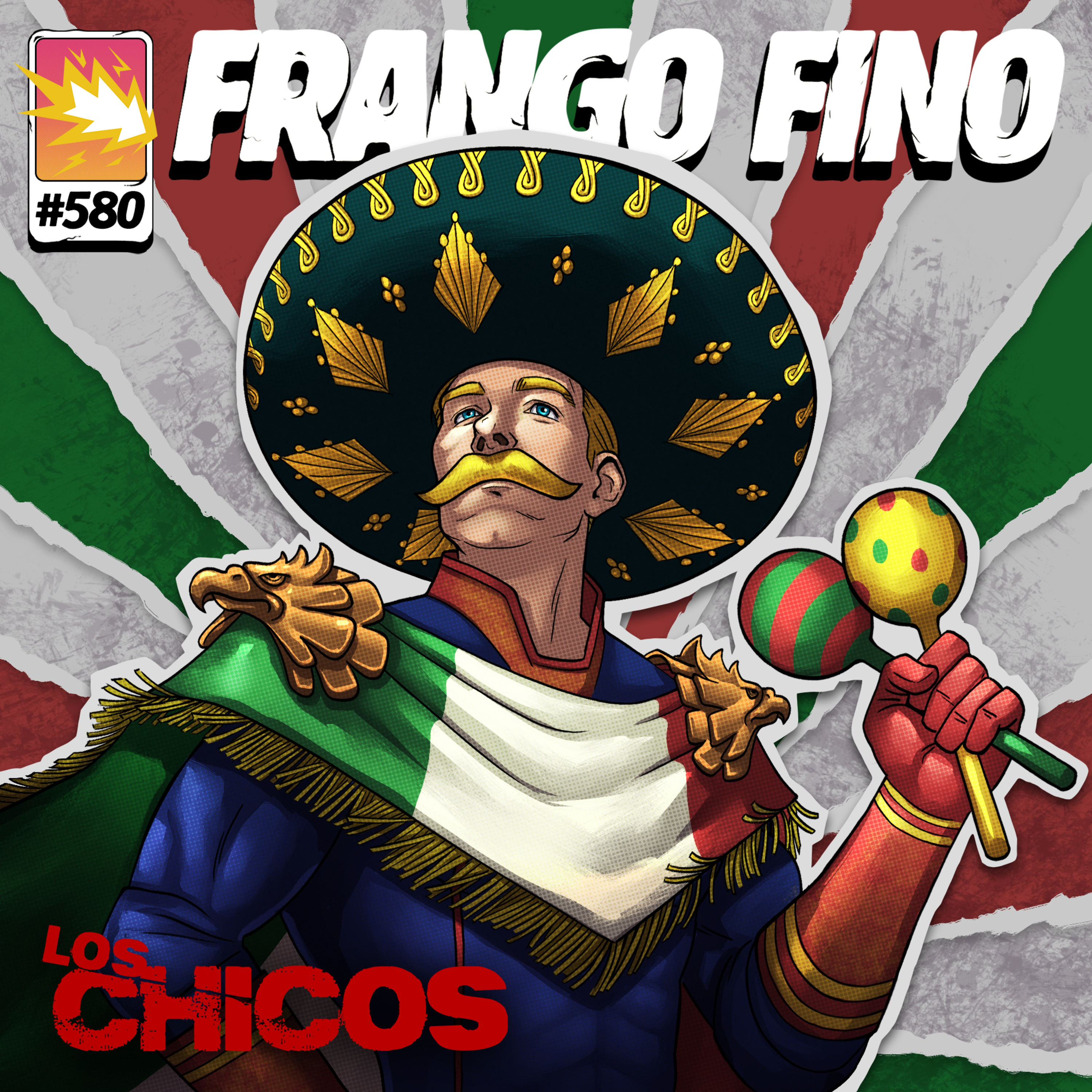 FRANGO FINO 580 | FIM DE THE BOYS E DERIVADOS