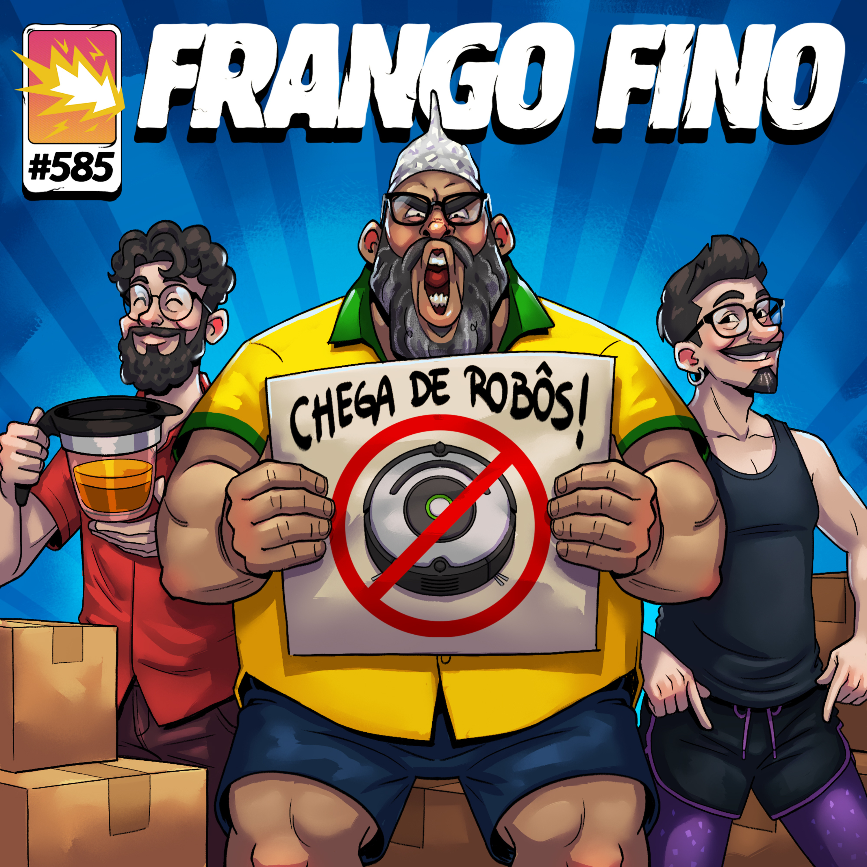 FRANGO FINO 585 | TUDO QUE RECOMENDARAM PRA GENTE episode artwork