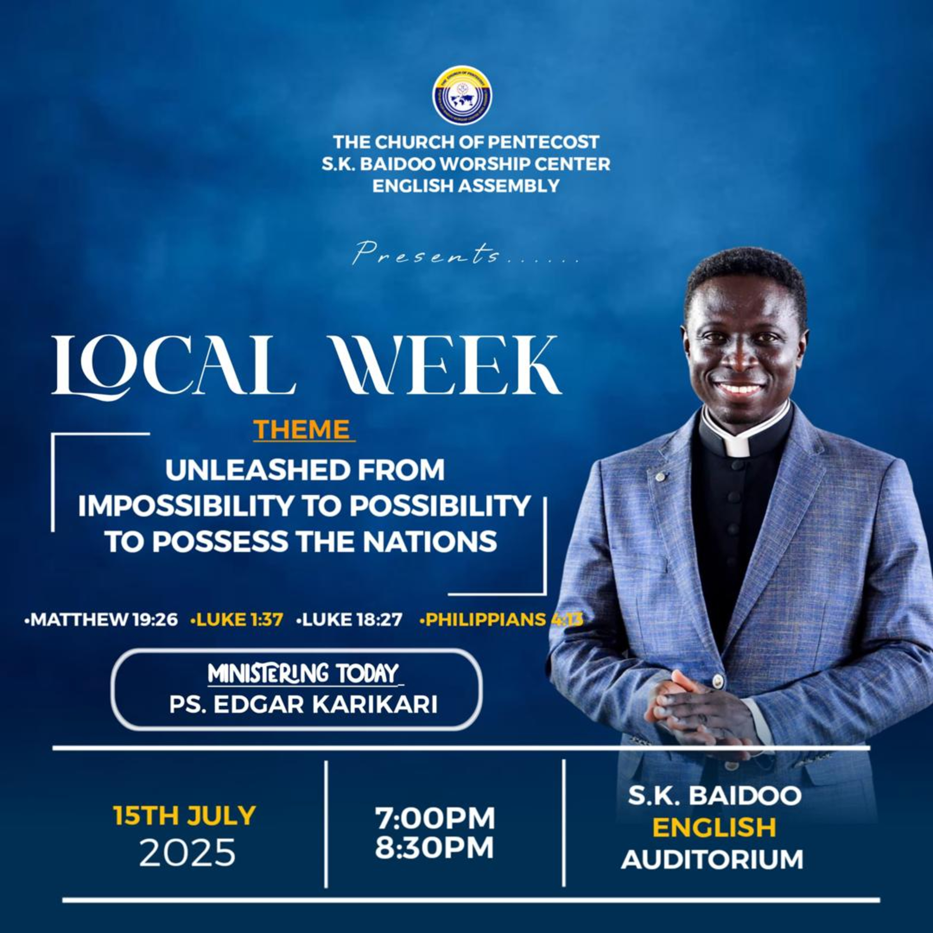 The Church of Pentecost, S.K. Baidoo English Assembly