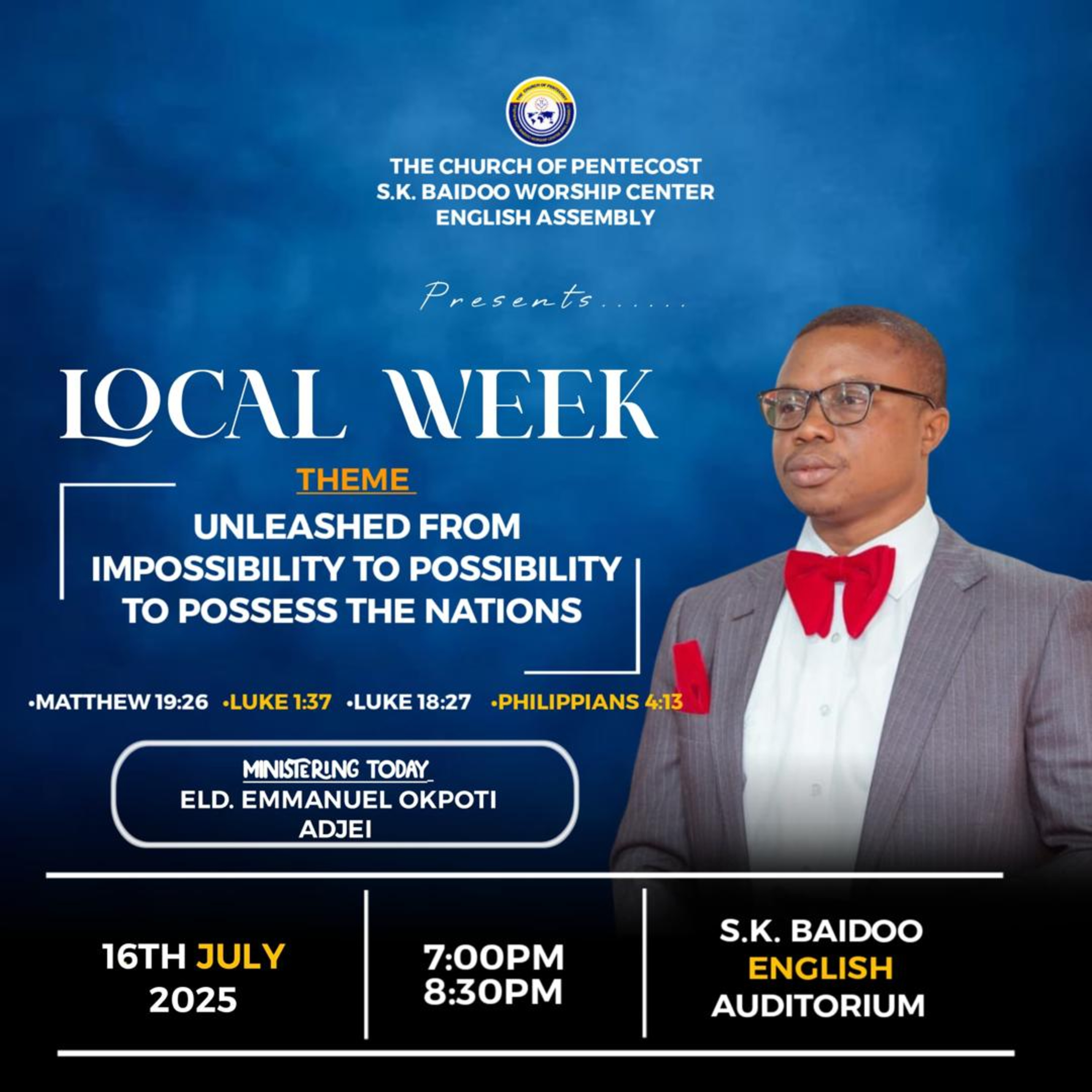 The Church of Pentecost, S.K. Baidoo English Assembly