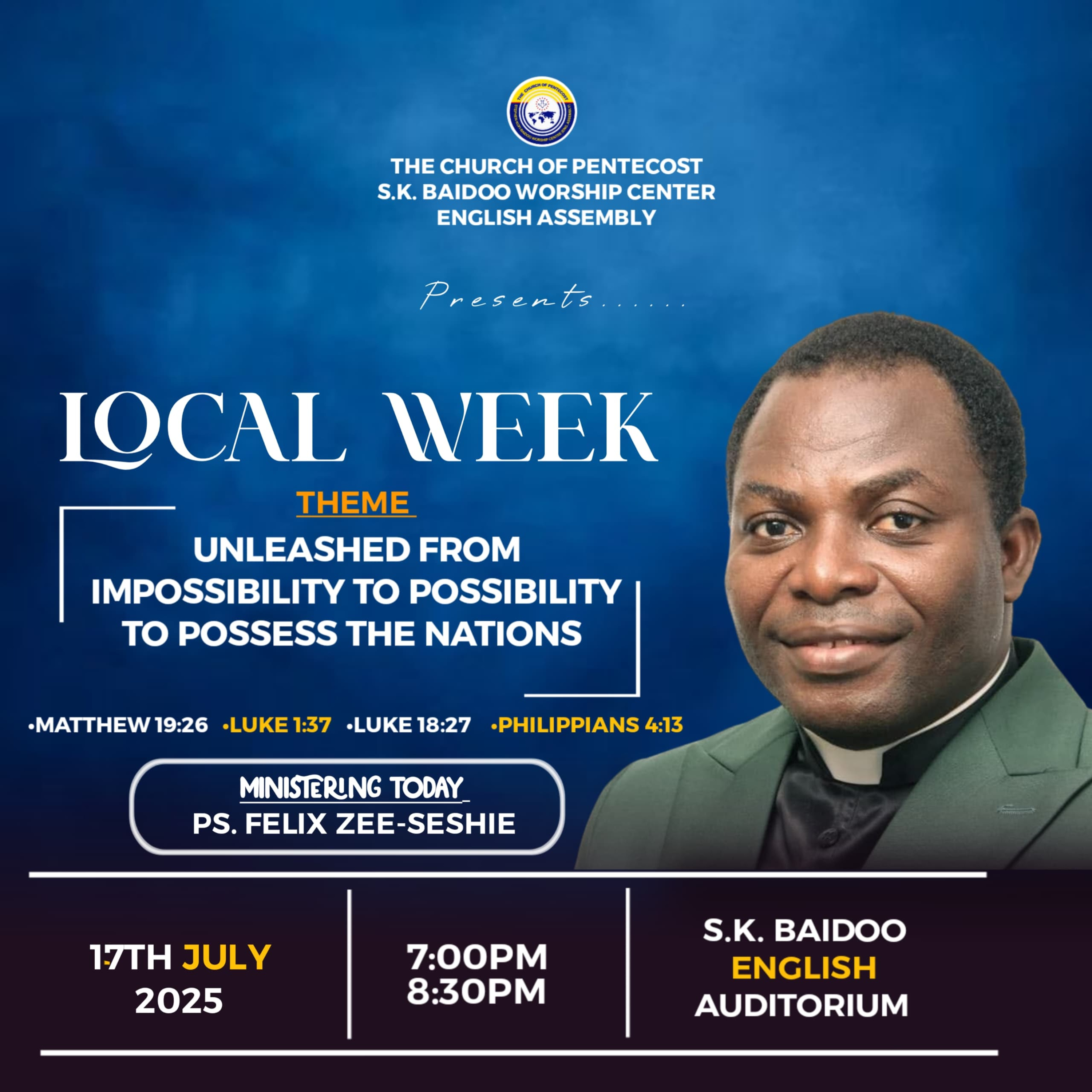 The Church of Pentecost, S.K. Baidoo English Assembly