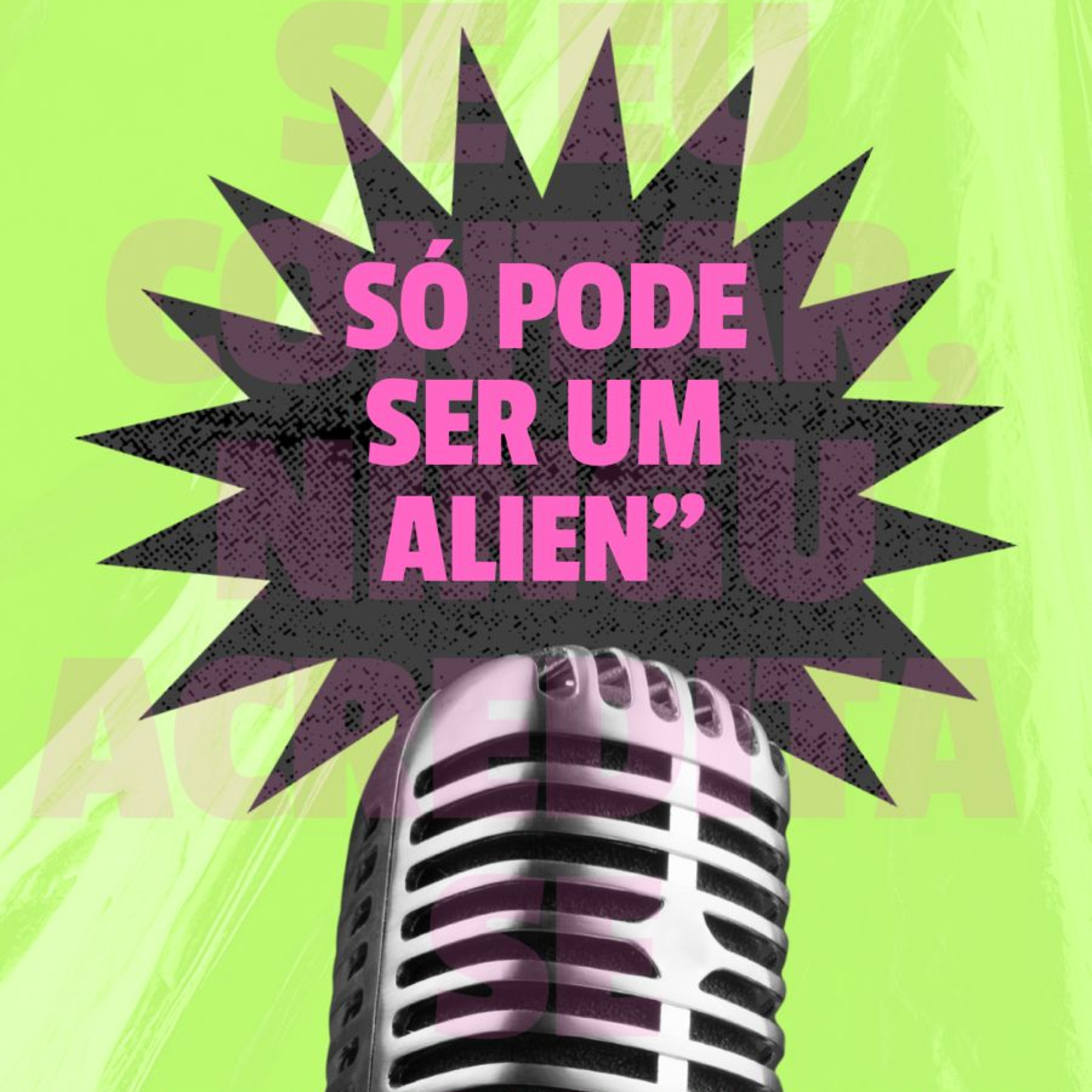 Se eu contar ninguém acredita