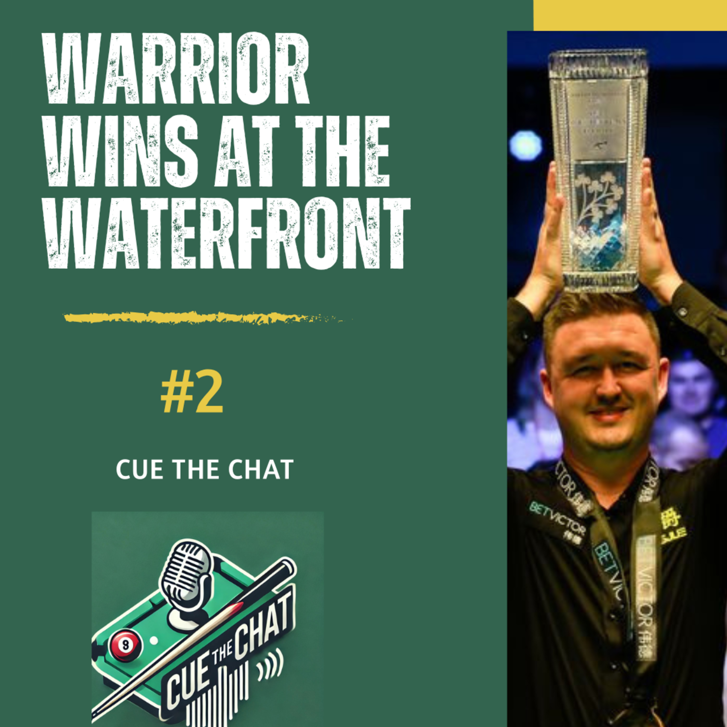 Episode 2 - Warrior Wins at the Waterfront episode artwork