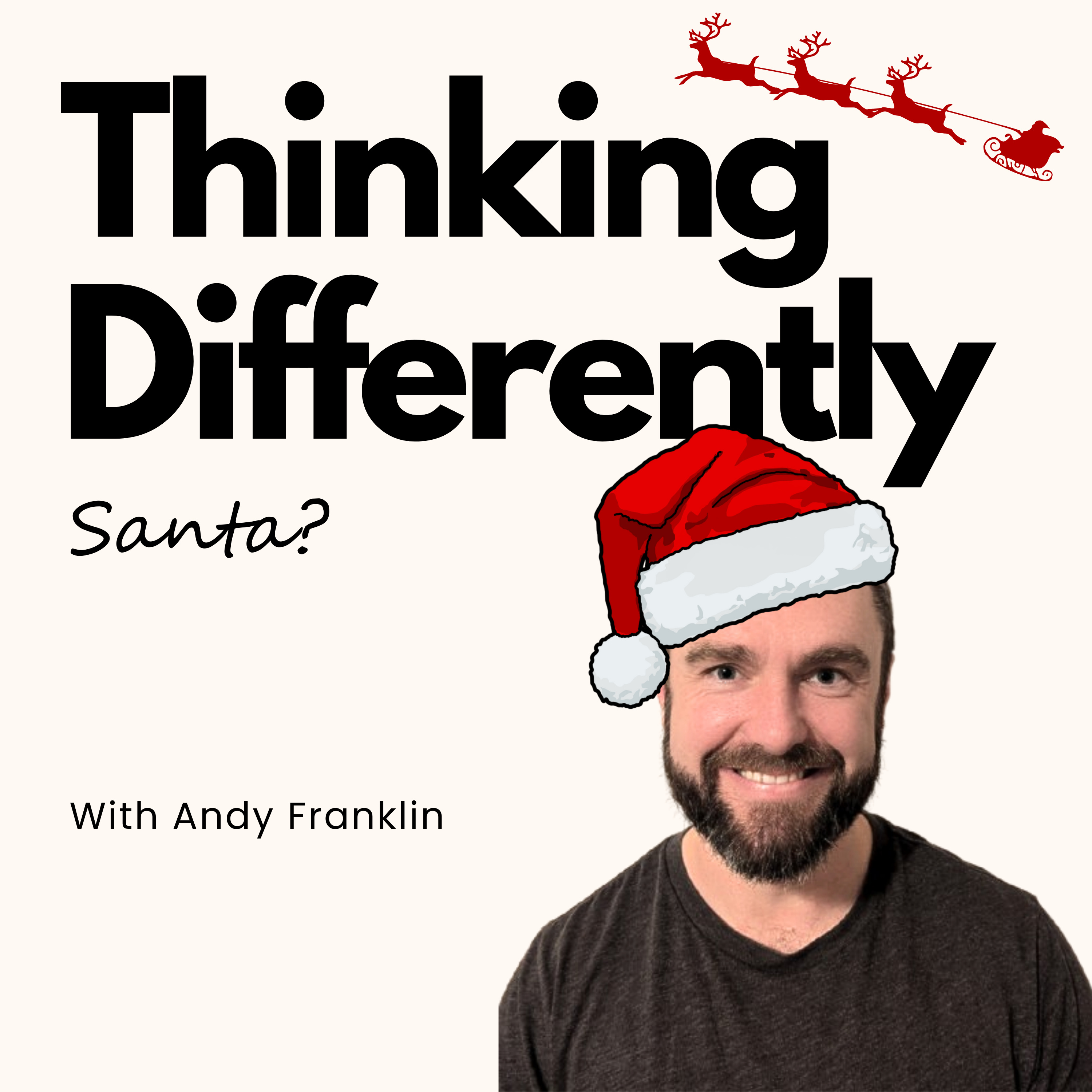 Thinking Differently with Andy Franklin