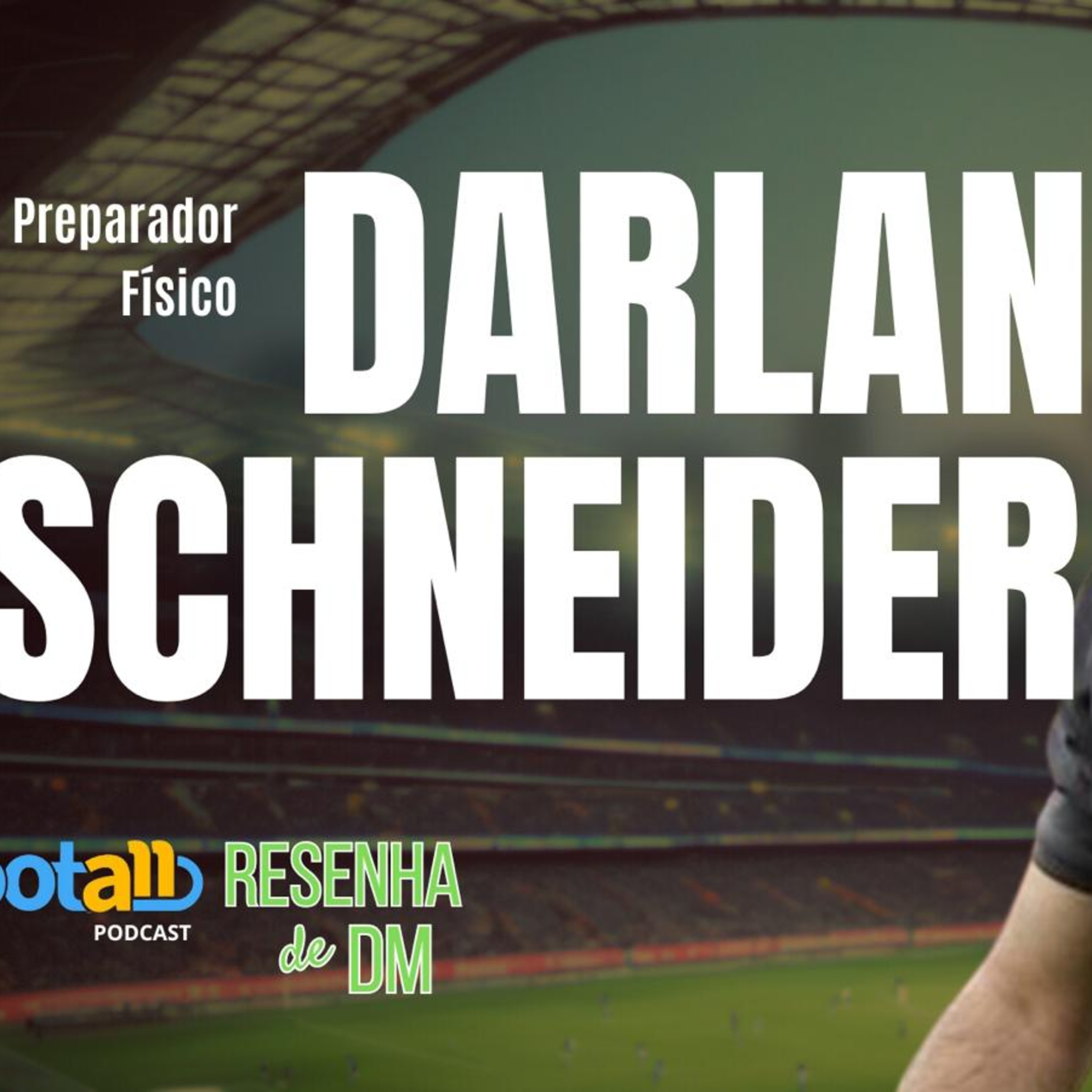 ENTREVISTA | DARLAN SCHNEIDER - O primeiro preparador físico de Cristiano Ronaldo na Seleção Portuguesa episode artwork