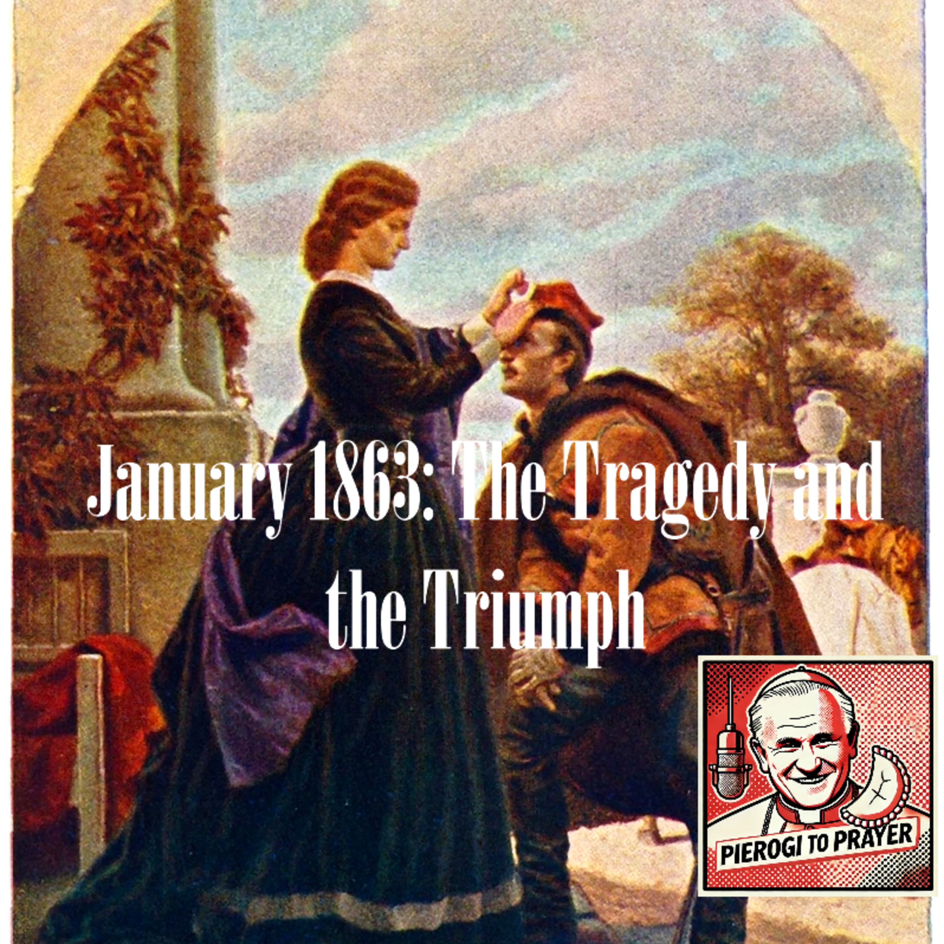 January 1863: The Tragedy and the Triumph episode artwork