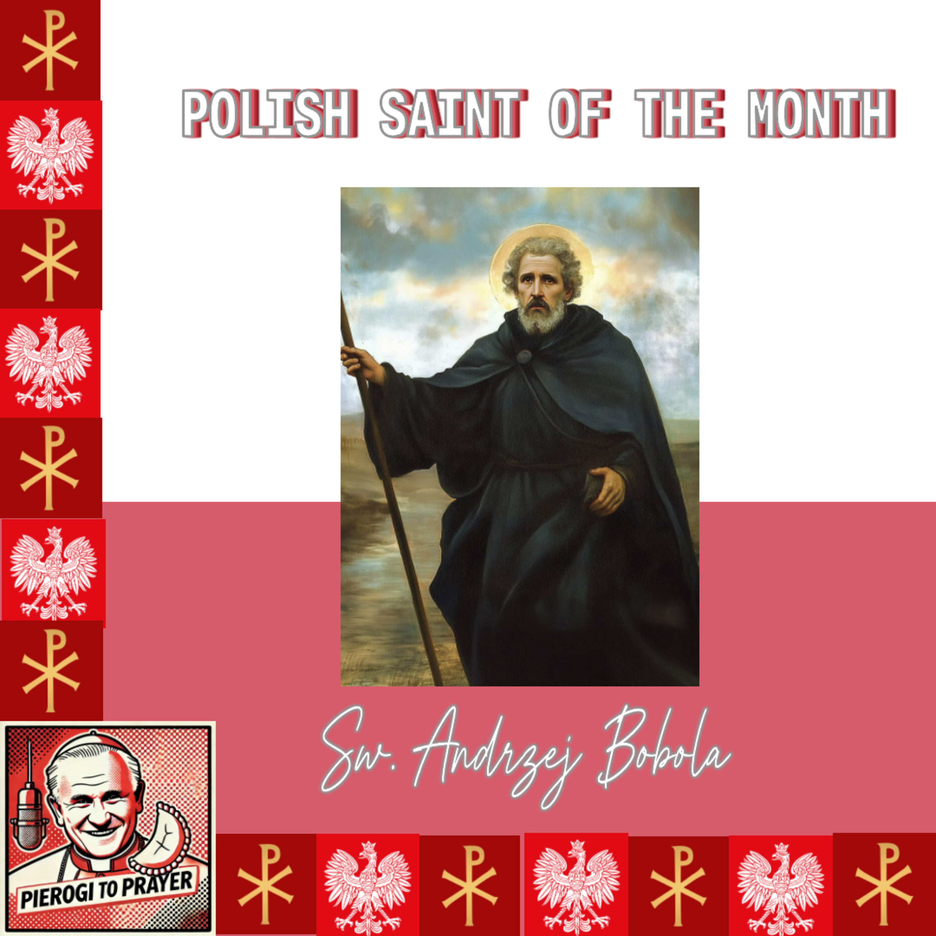 Episode 9.1 St. Andrzej Bobola episode artwork