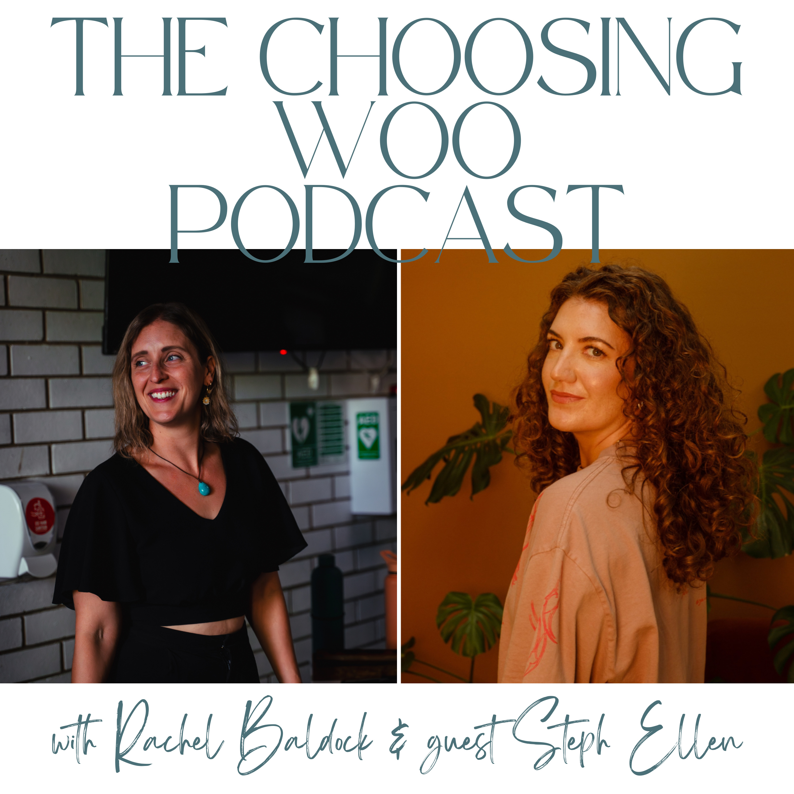 The Choosing Woo Podcast