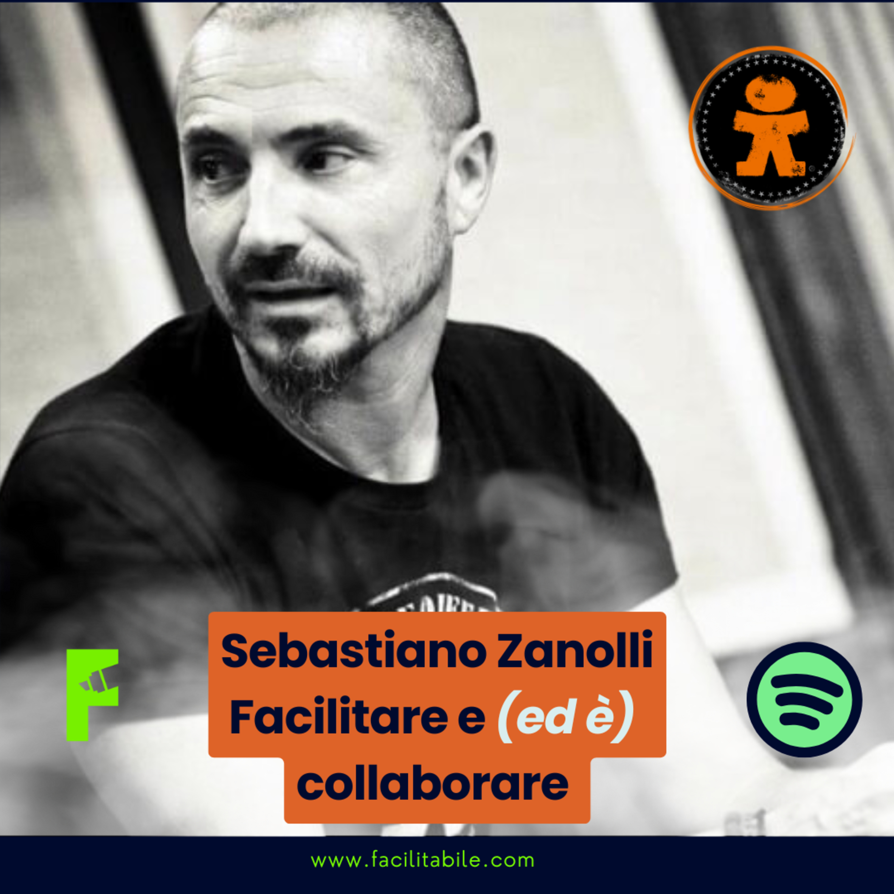 Facilitare e (ed è) collaborare - Con Sebastiano Zanolli  episode artwork