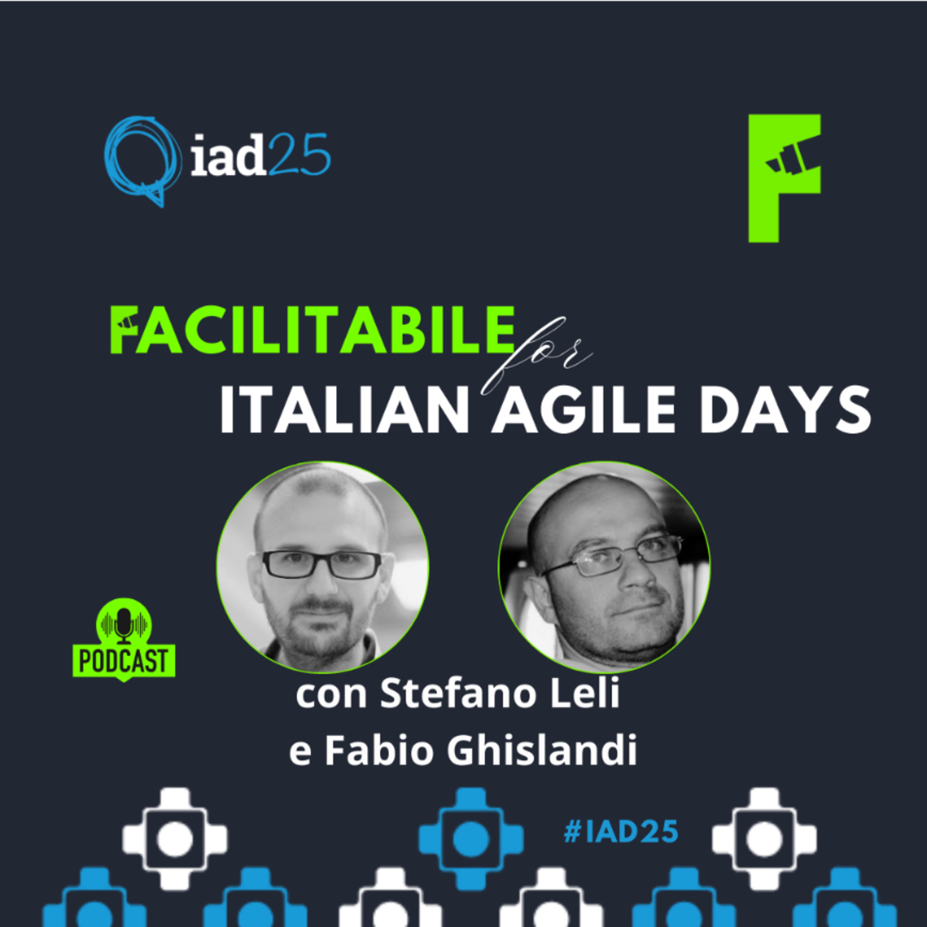 Aspettando IAD con Stefano Leli e Fabio Ghislandi– Parte 1 di 2 episode artwork