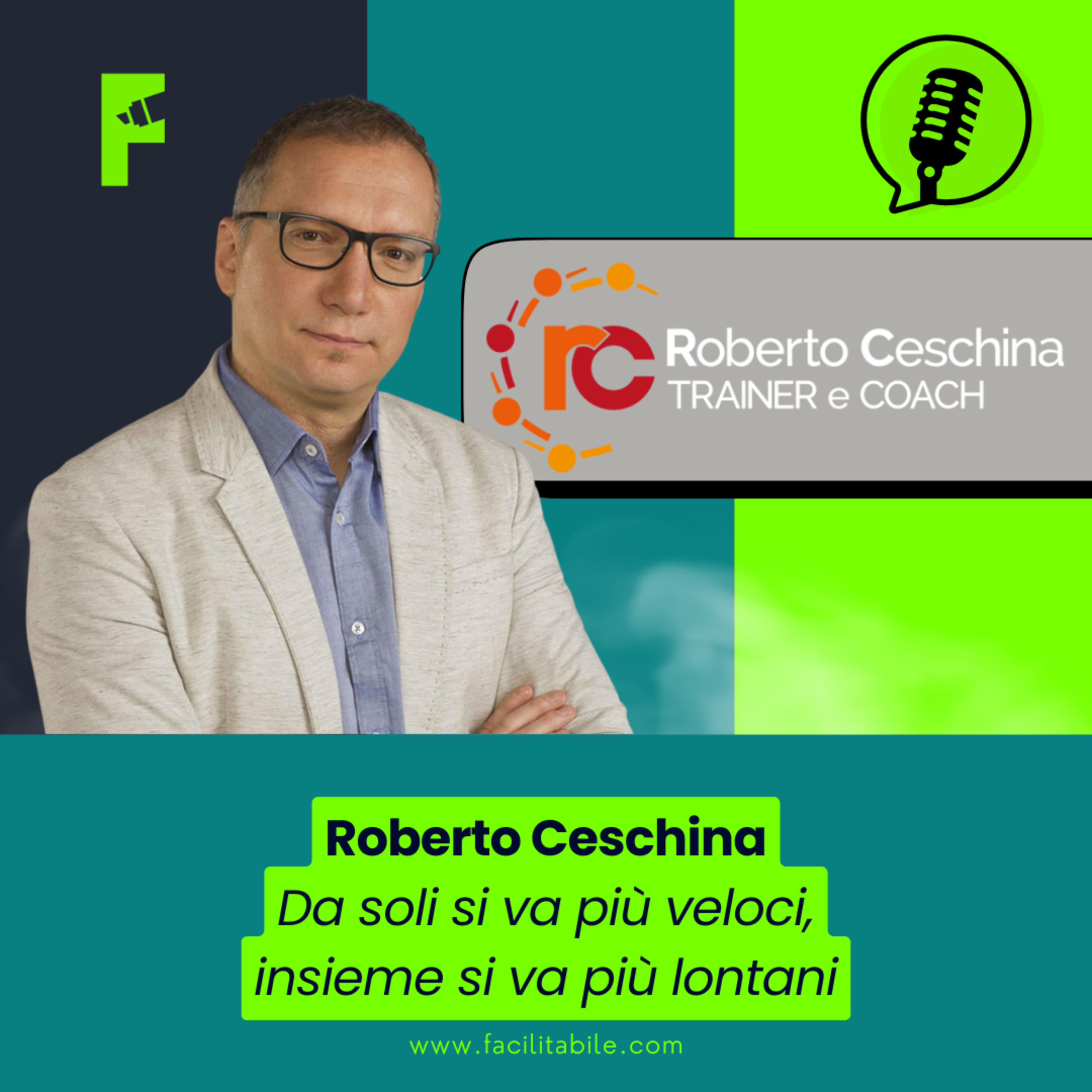 CoT - Roberto Ceschina: Il valore delle esperienze, della facilitazione e del gruppo! episode artwork
