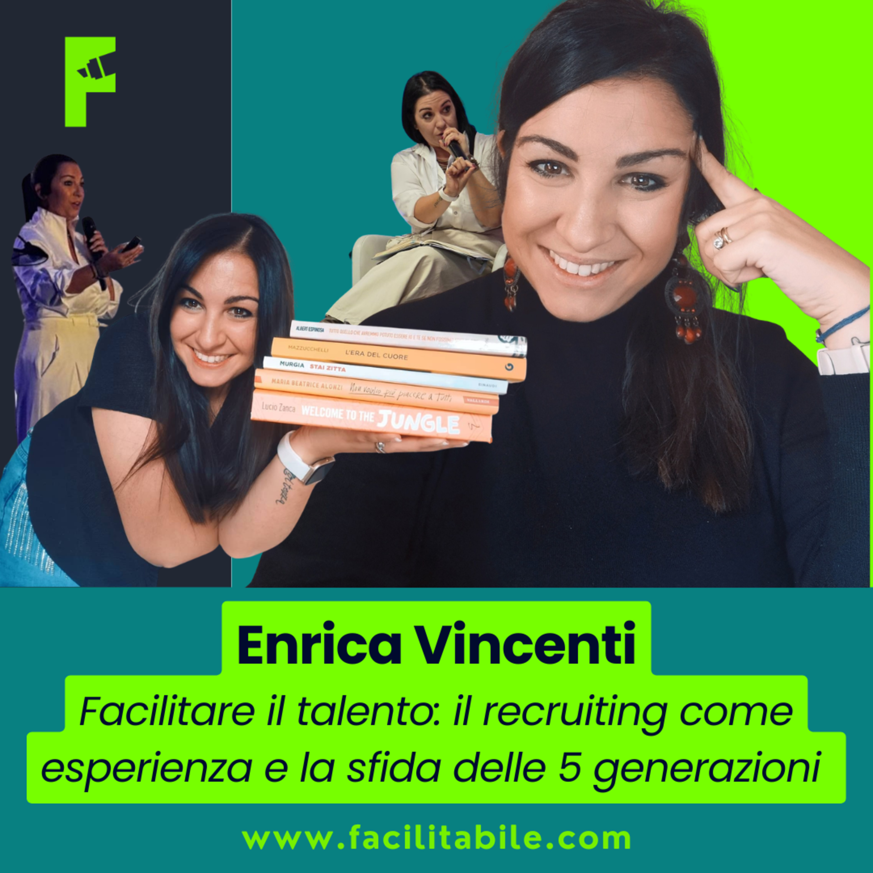 CoT - Enrica Vincenti - Facilitare il talento: il recruiting come esperienza e la sfida delle 5 generazioni  episode artwork