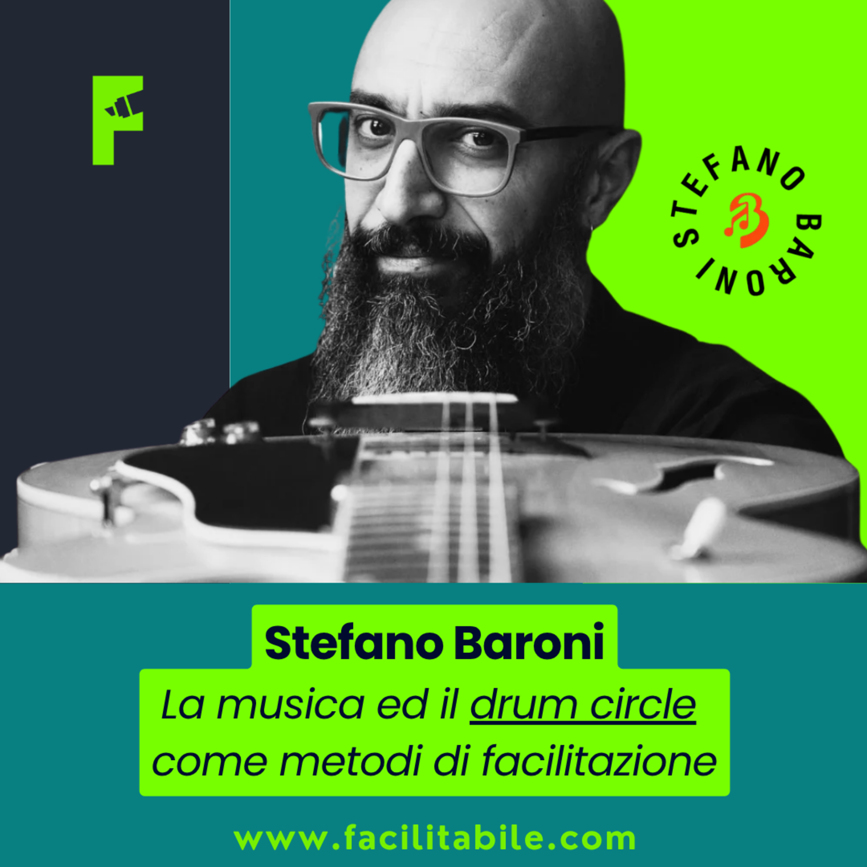 CoT - Stefano Baroni: la musica ed il drum circle come metodi di facilitazione episode artwork