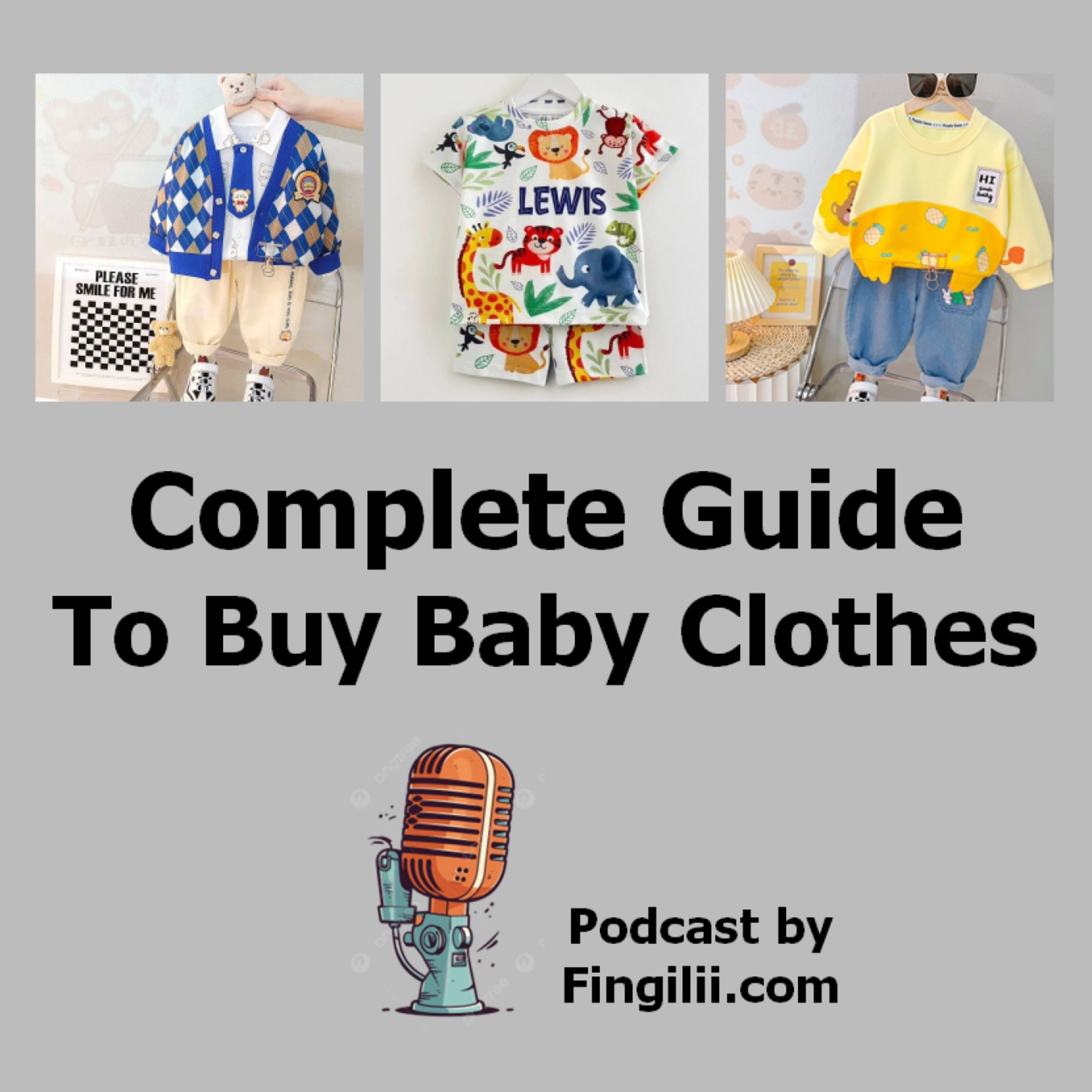 Your Ultimate Guide to Baby Clothing episode artwork