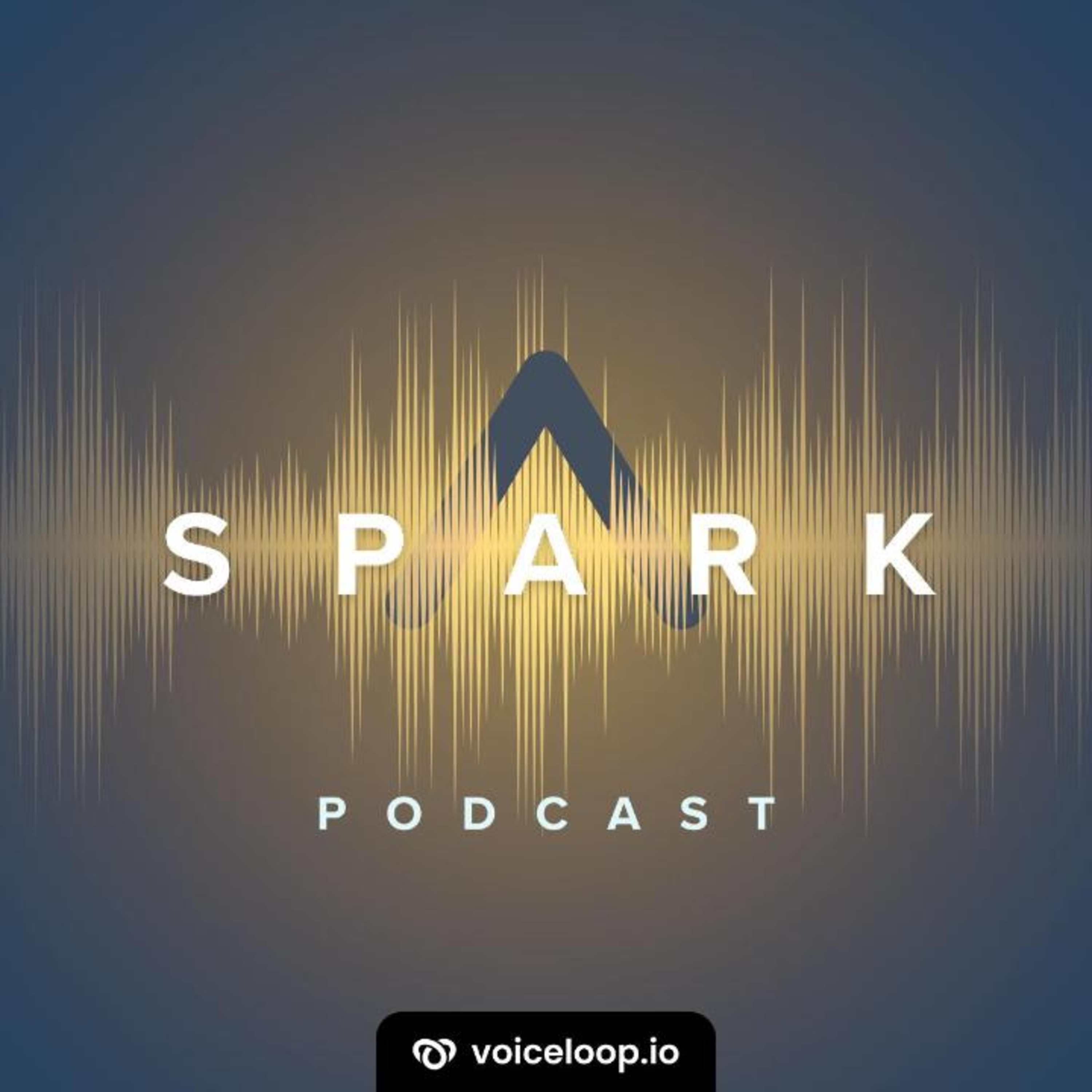 SPARK Podcast