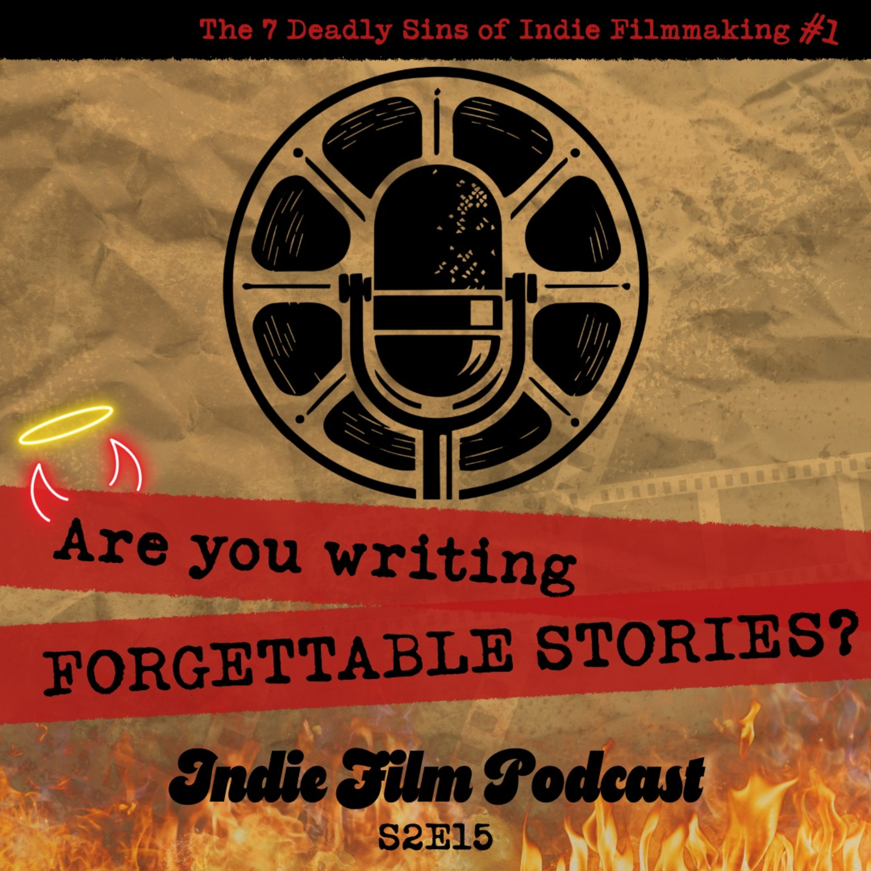 Stop Writing Forgettable Movies: The Science of Storytelling episode artwork